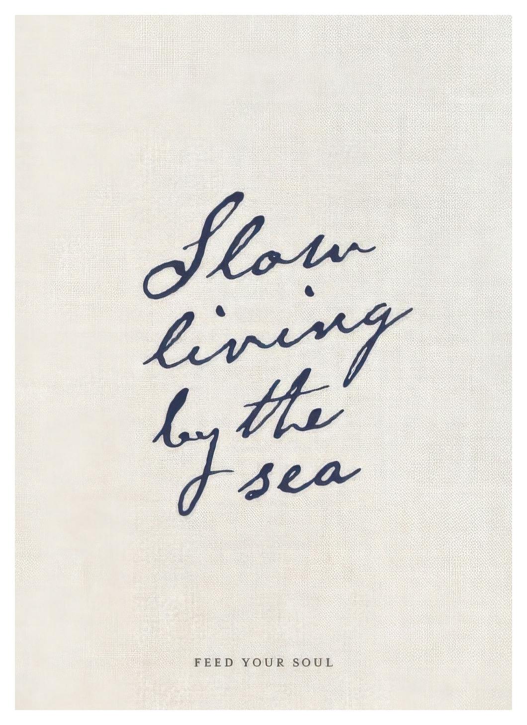 Slow Living Poster (30x40 cm)