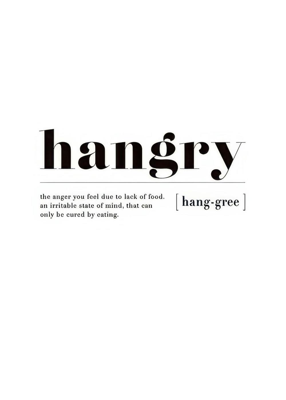 Affiche typographique avec le mot hangry en grand texte noir sur fond blanc, ressemblant à une définition de dictionnaire.