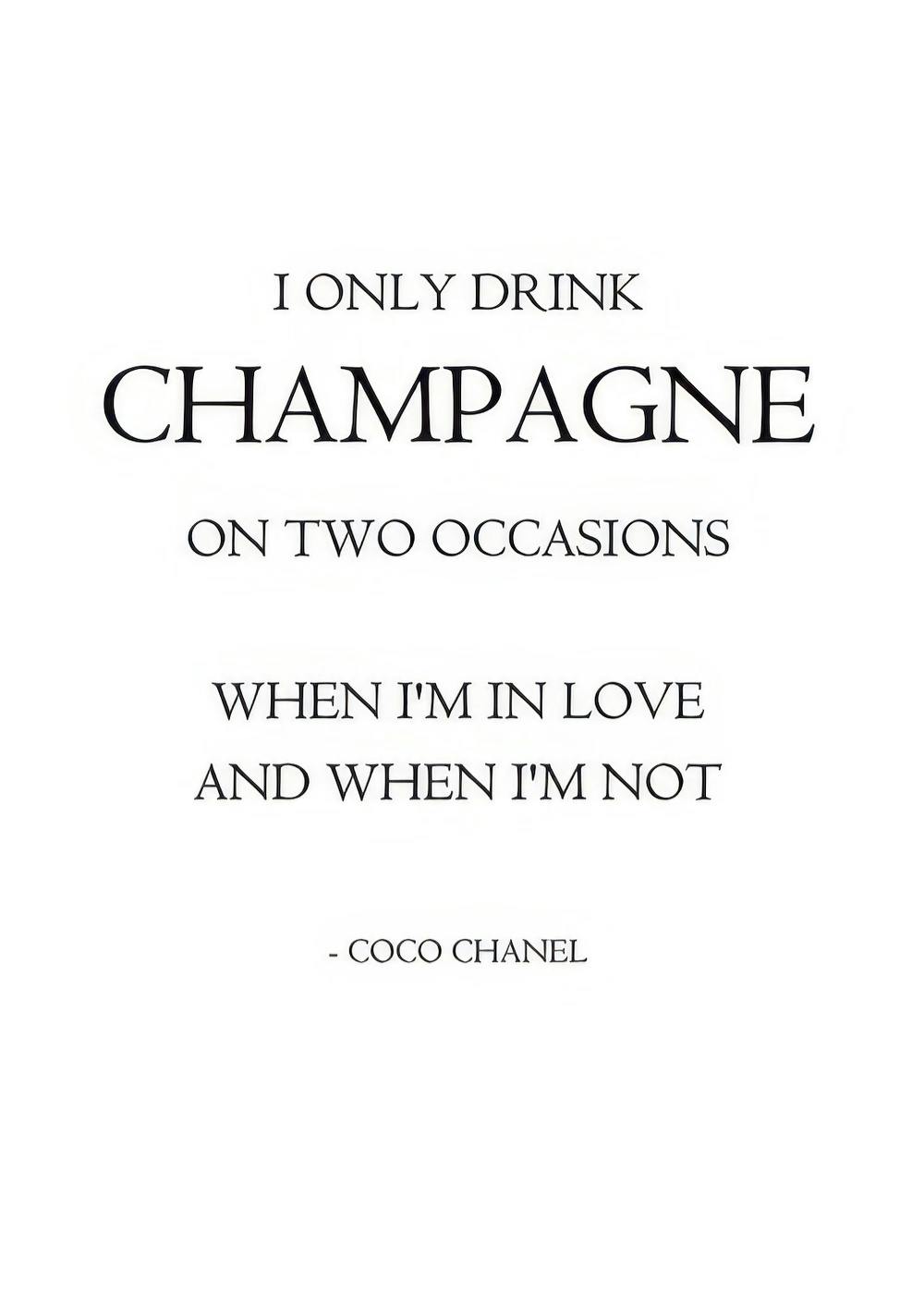 I Only Drink Champagne, Plakater 0
