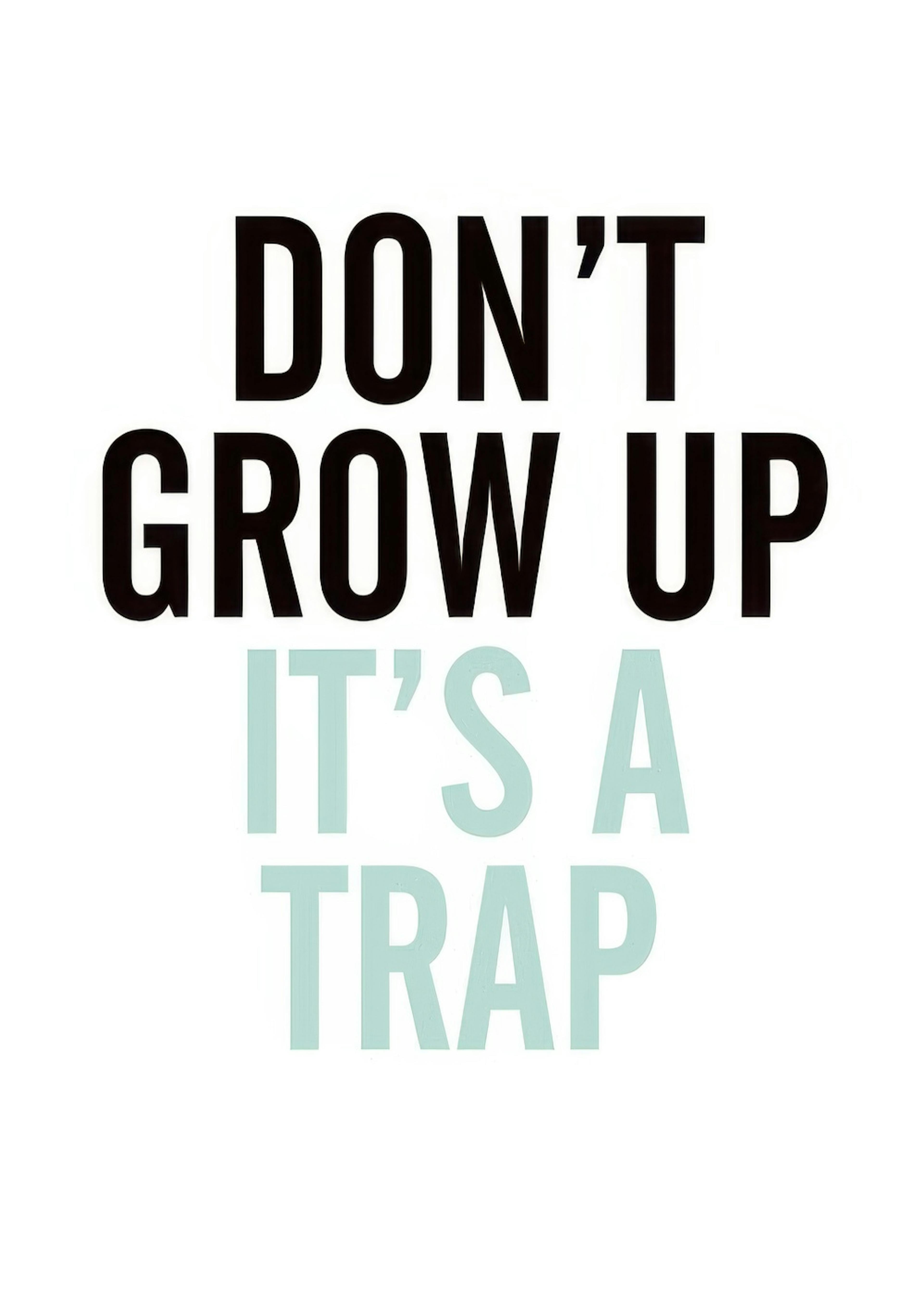 Grow Up, Blue, Plakát 0