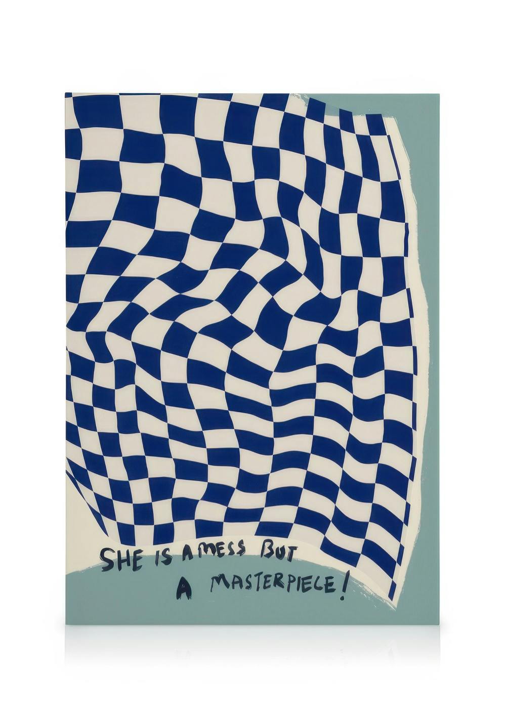 Canvas print with wavy blue and white checkerboard pattern and the text She is a mess but a masterpiece!
