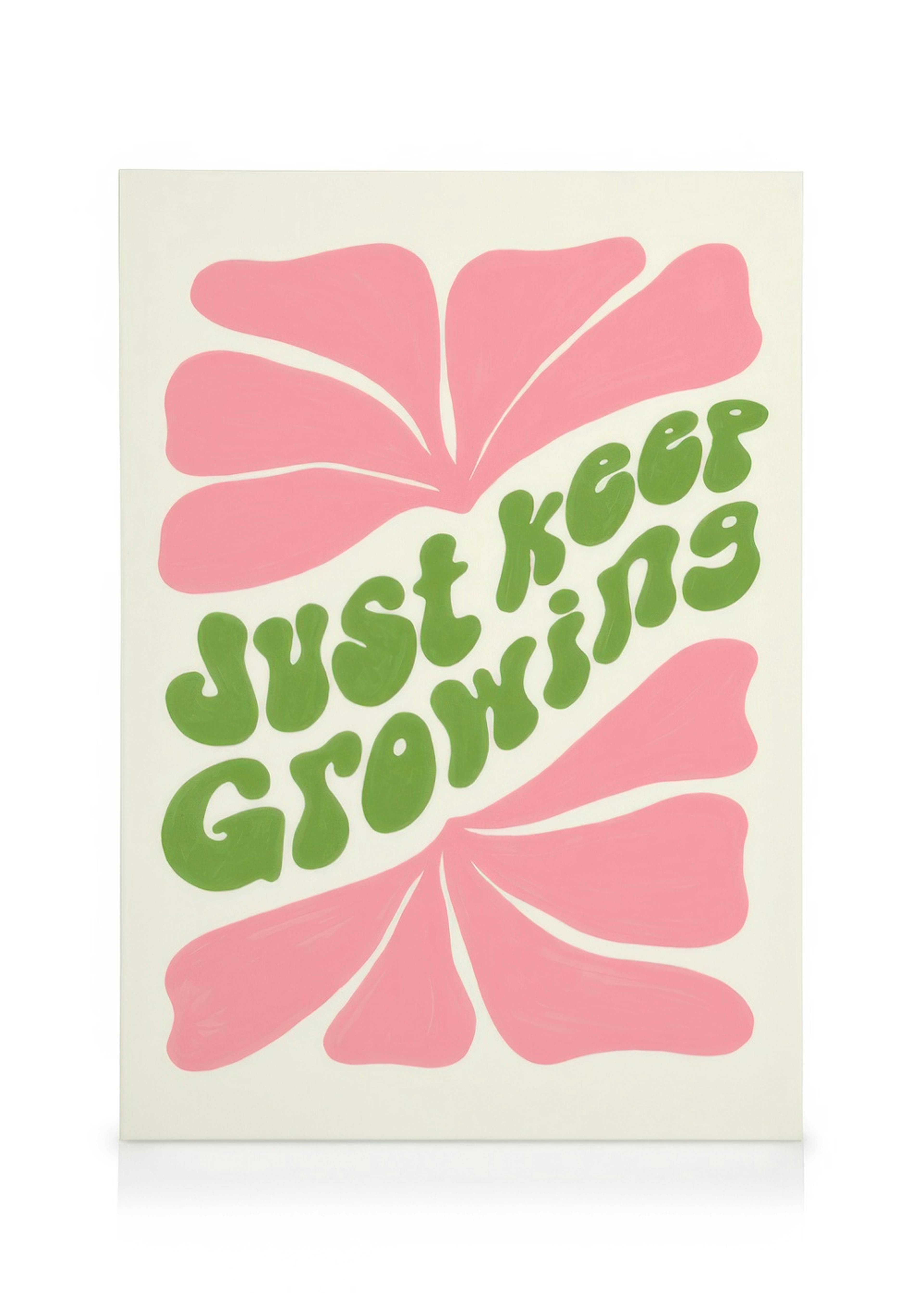 Just Keep Growing Canvas 0
