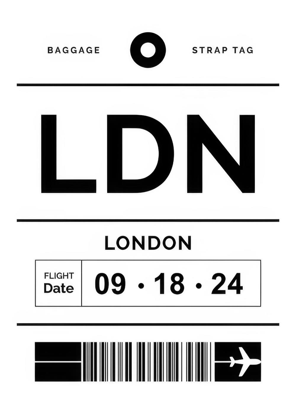 Póster de etiqueta de equipaje blanca, con texto negro LDN London, fecha de vuelo, código de barras y avión.
