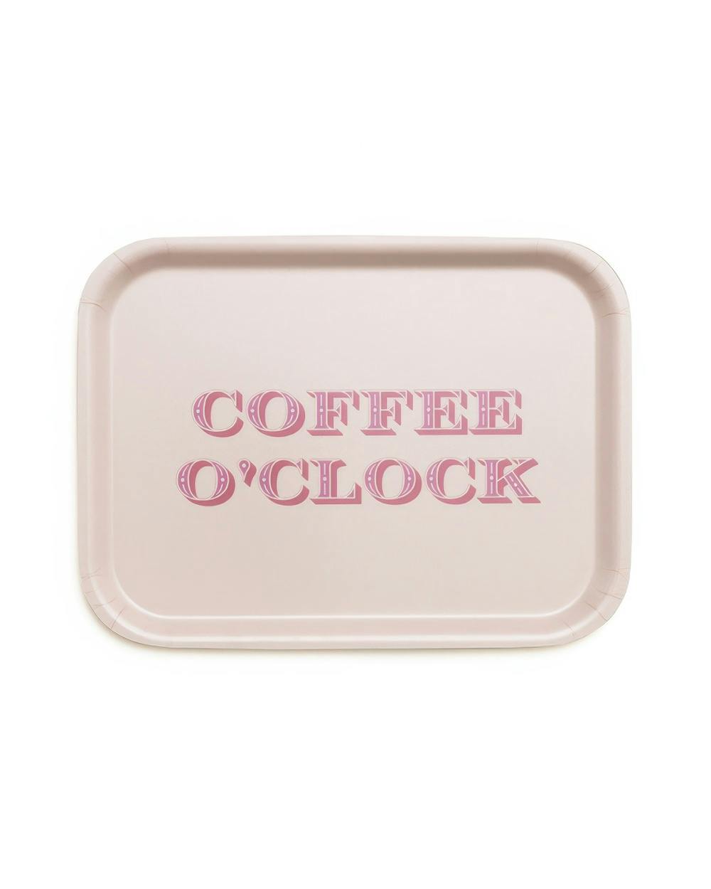 Pink rectangular tray with COFFEE OCLOCK in decorative pink capital letters, ideal for serving coffee.