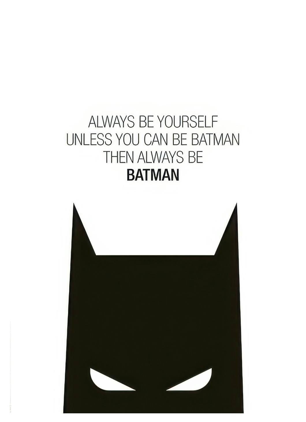 Batmanâ¢ - Always Be Batman Poster (50x70 cm) - Batmanâ¢