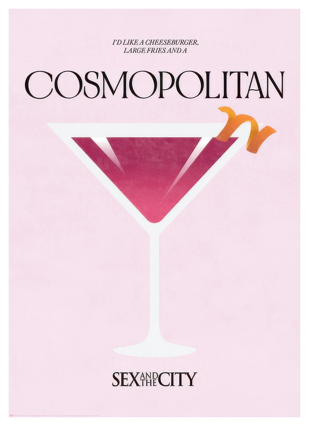 Sex and the City - Cosmopolitan Affiche (50x70 cm) - Films & Séries TV