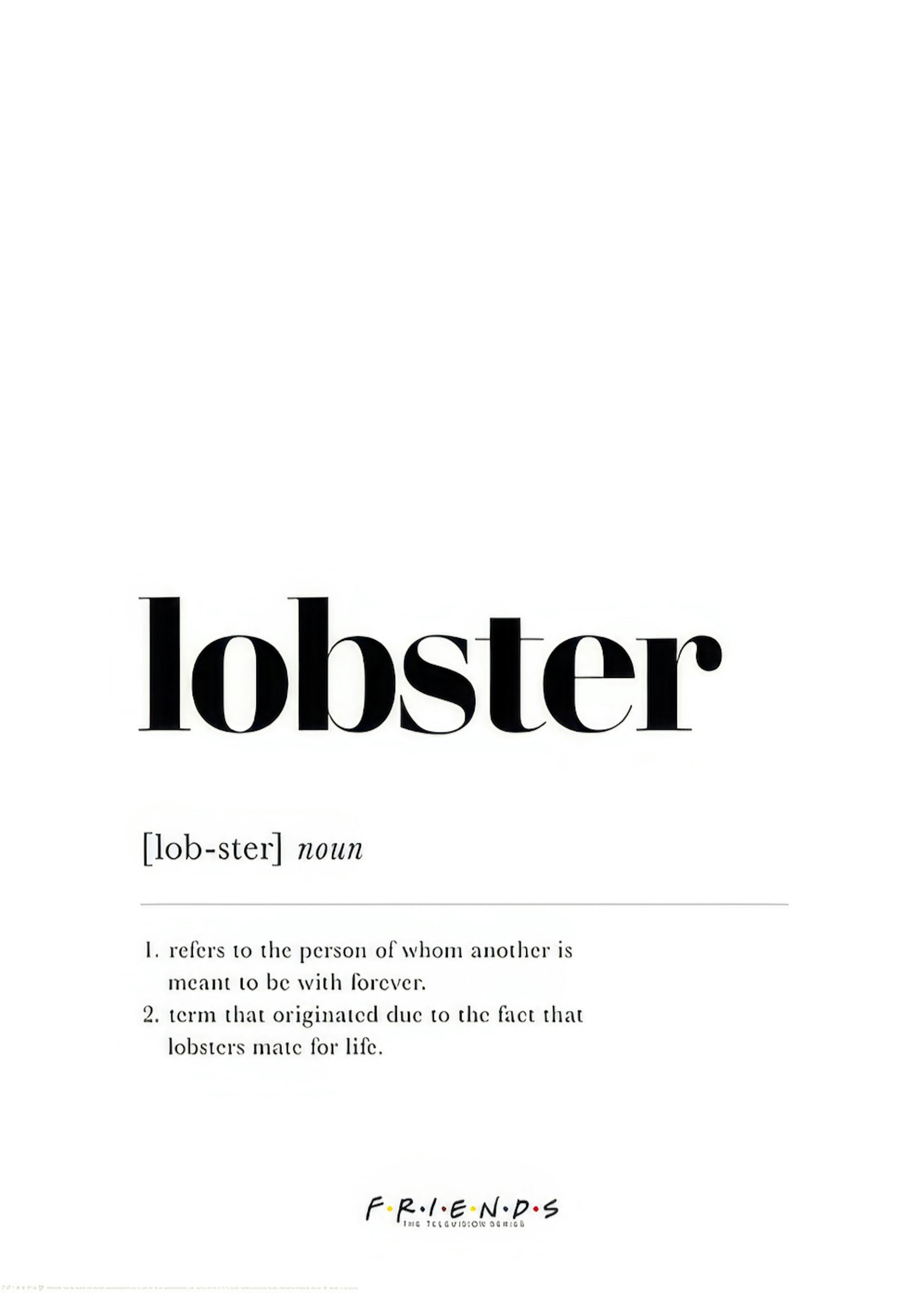Friends™ - Lobster Definition Print 0