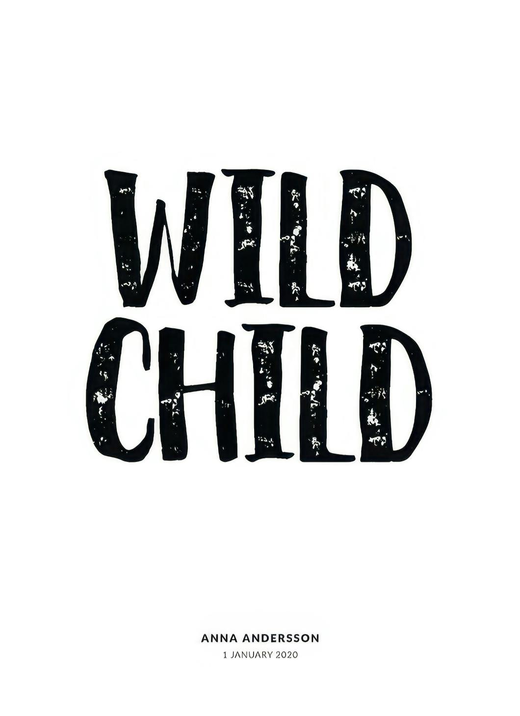 Wild Child Personal Juliste (30x40 cm)  Persoonalliset julisteet
