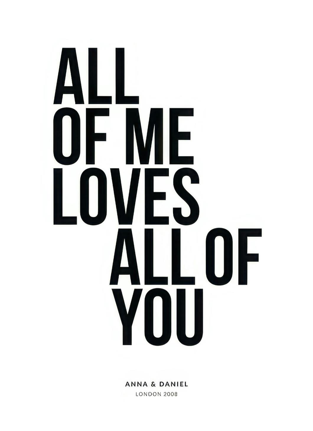 All of Me Personal Plakat (30x40 cm) - Plakater > Personlige posters