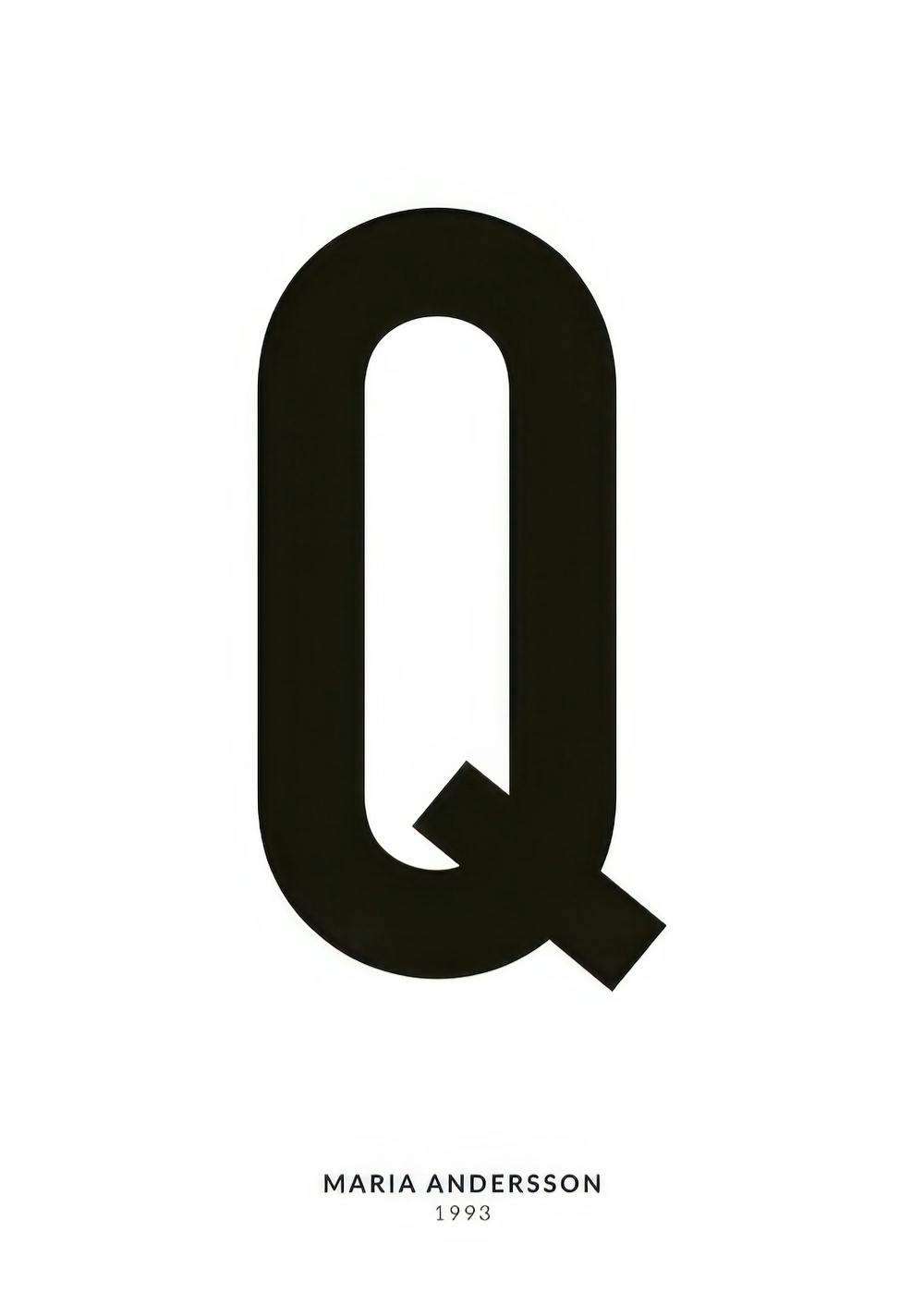 Personalised text poster with a bold black letter Q on a clean white background, featuring customisable smaller text.