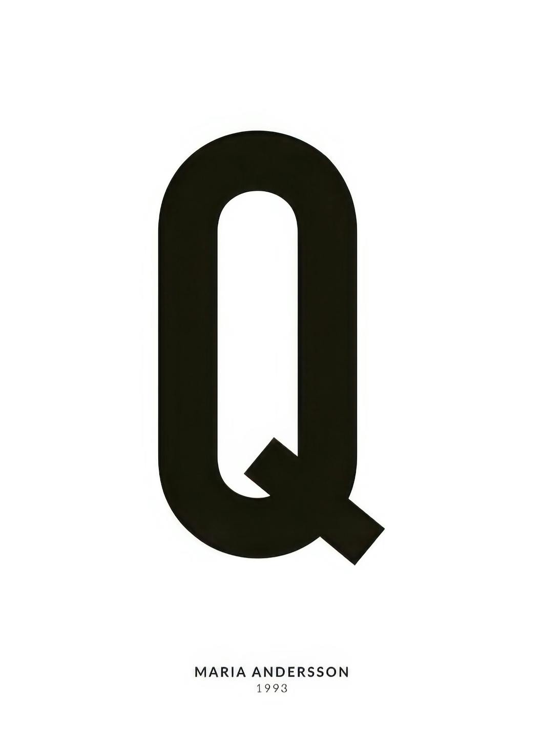 My Letter Q Personal (50x70 cm)