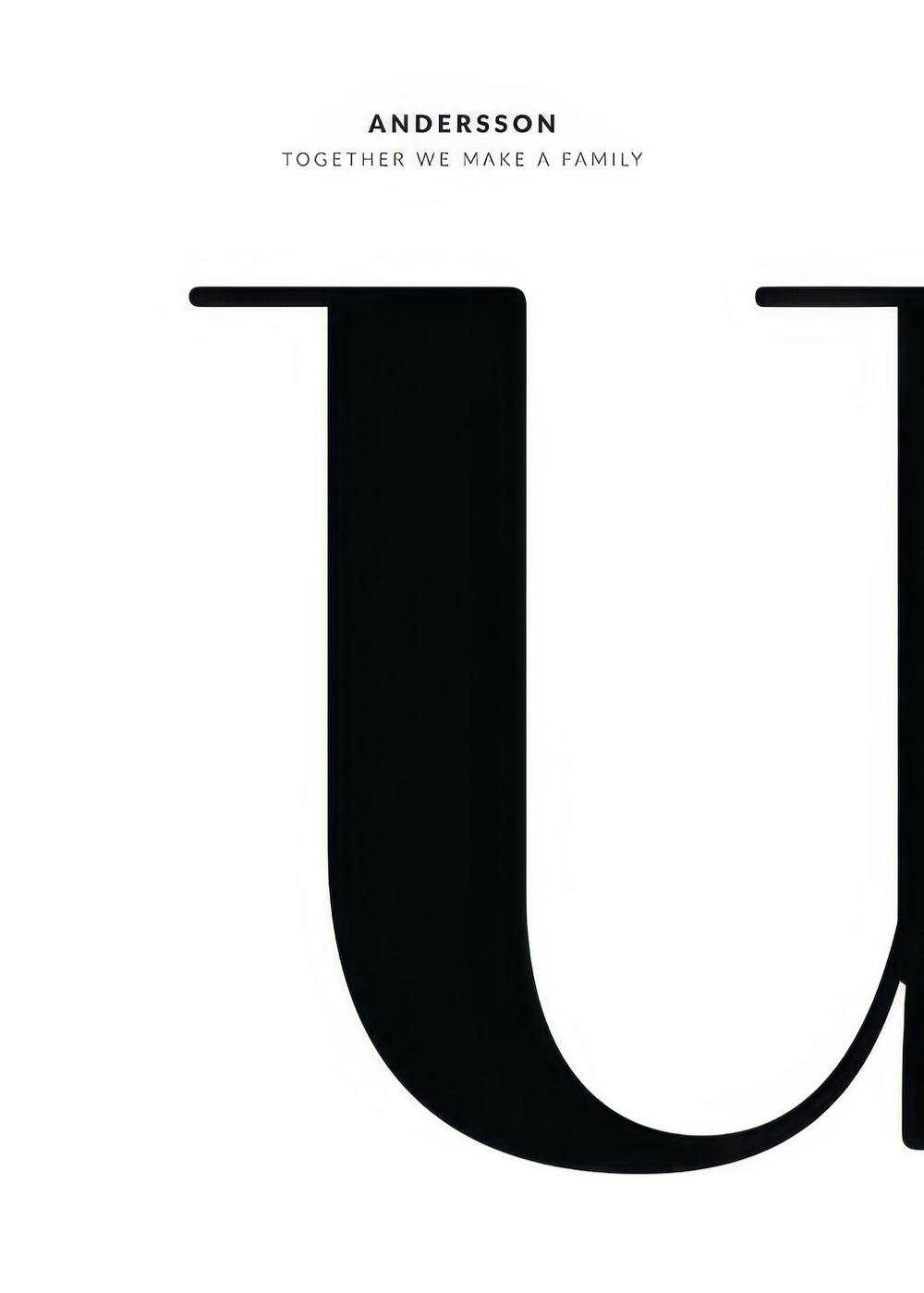 Personalizovaný plagát s čiernym textom na bielom pozadí s písmenom U a citátom Together we make a family.