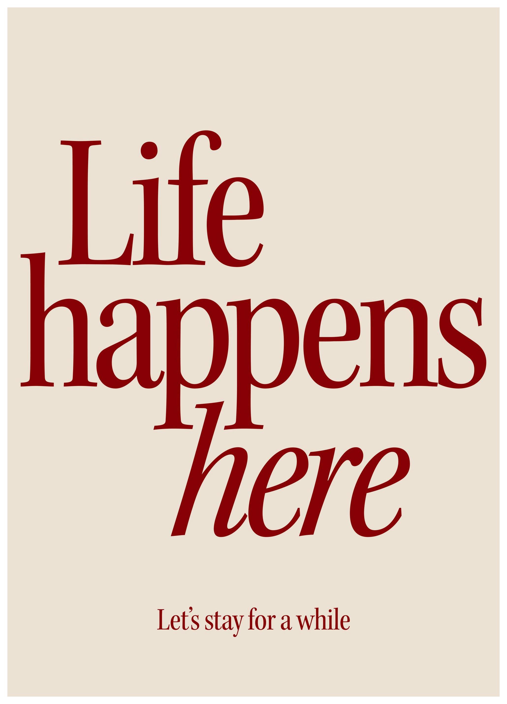 Prints - Life Happens Here Print (13x18 cm) - Text posters