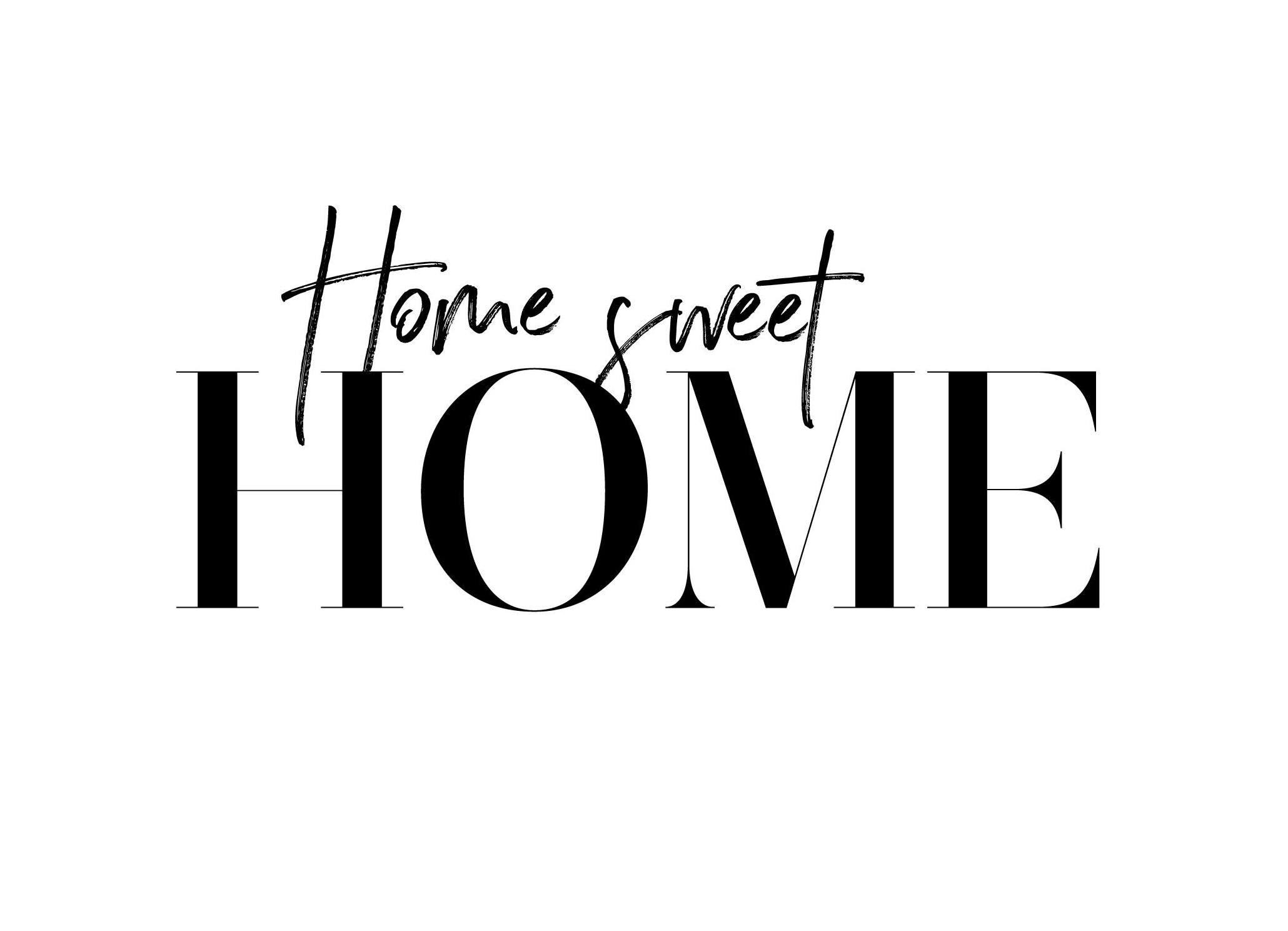 Sweet Home Affiche (40x50 cm)  Affiche à texte