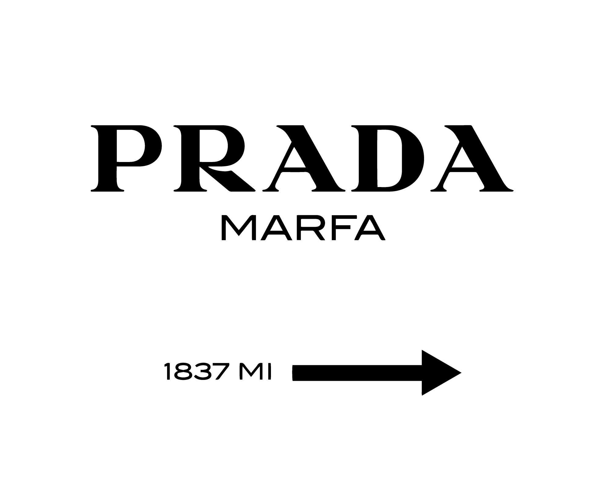 Prada Marfa Print – Fashion Poster | Desenio