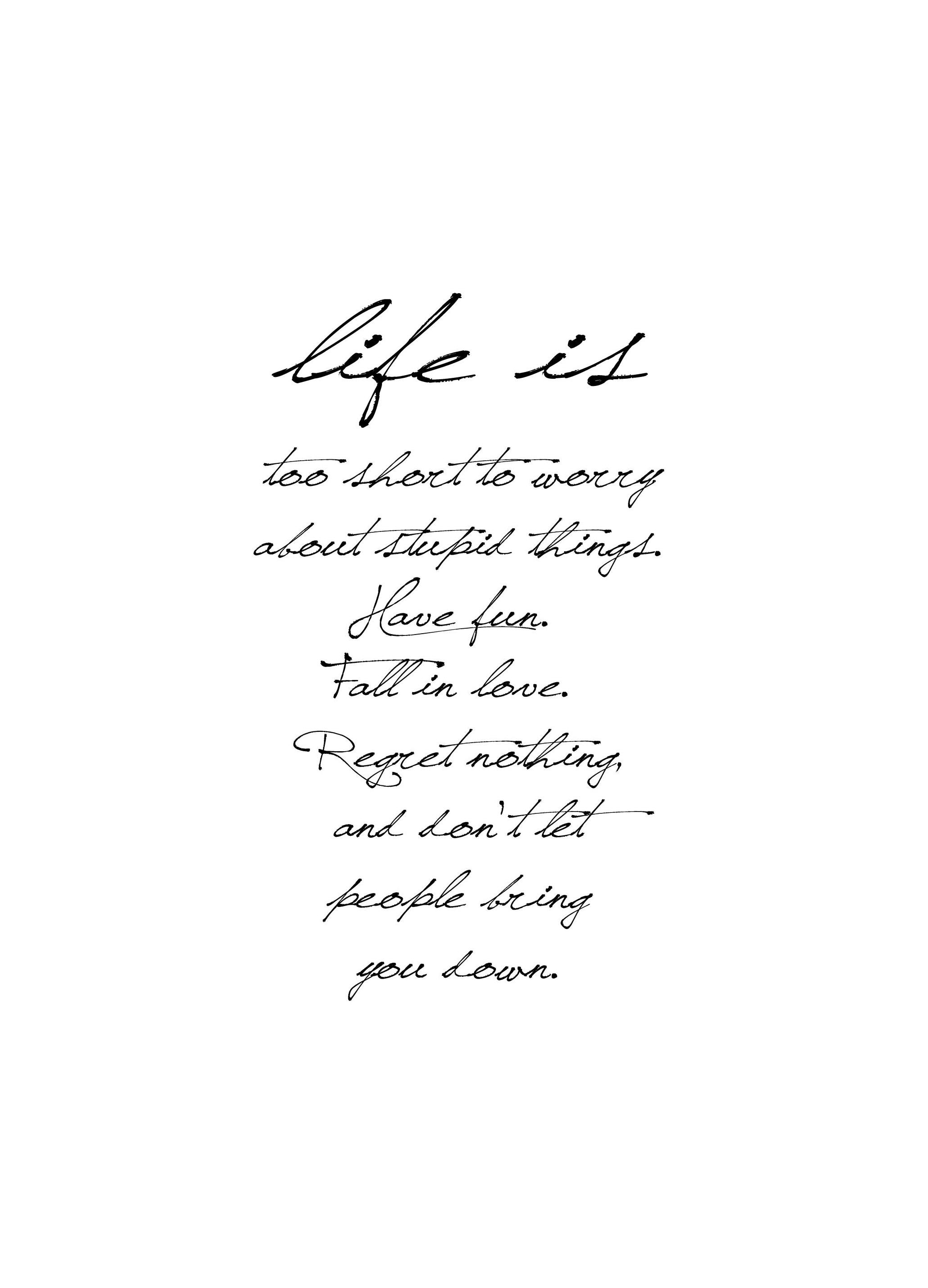 Life Is, Posters (40x50 cm) - Quote posters
