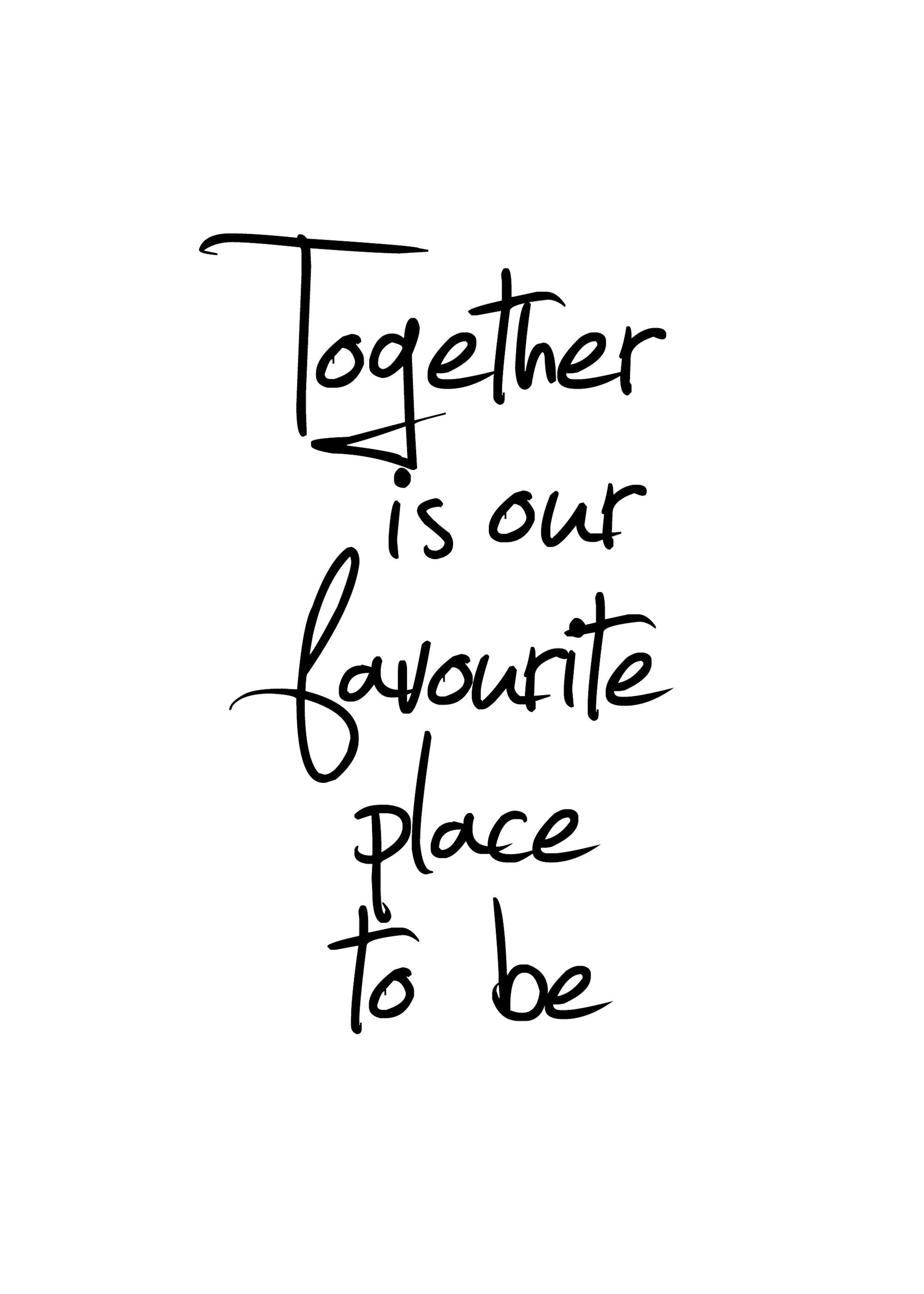 Together Is Our Favourite Place Poster 0