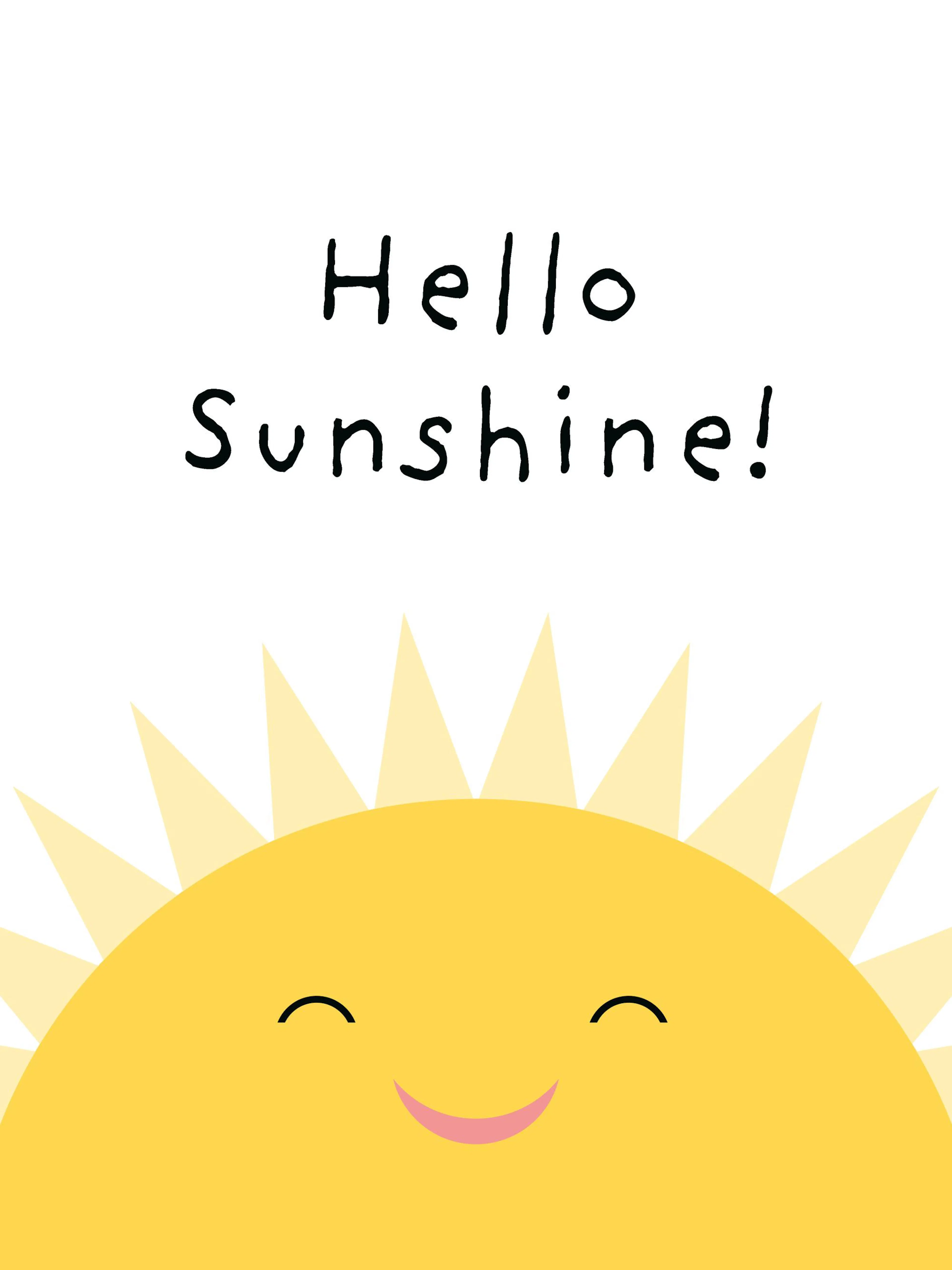 Graphical illustration of a smiling yellow sun with Hello Sunshine! text above it, ideal for a kids poster.