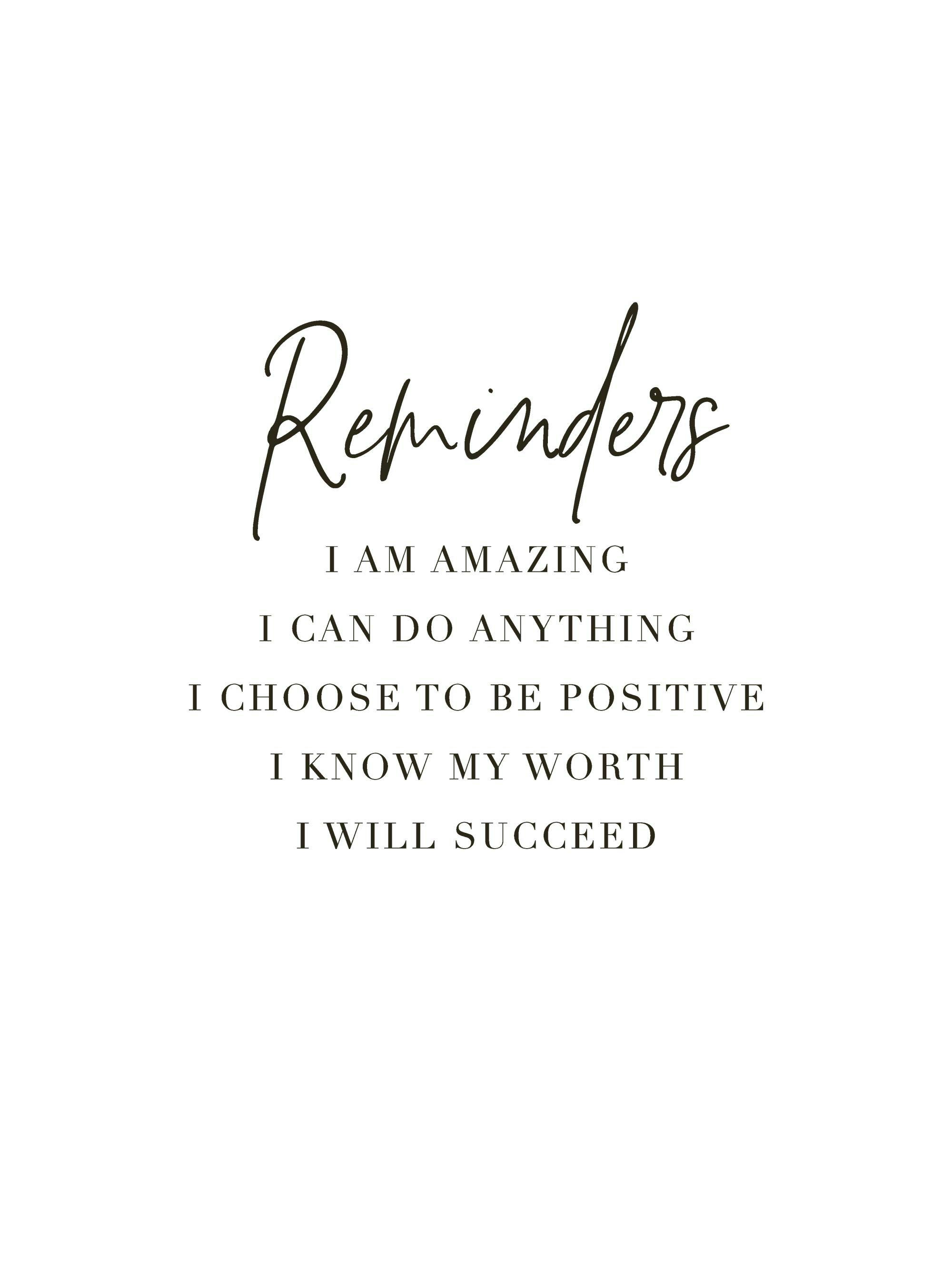 Affiche noir et blanc avec le mot Reminders et une liste de phrases inspirantes en typographie manuscrite et moderne.