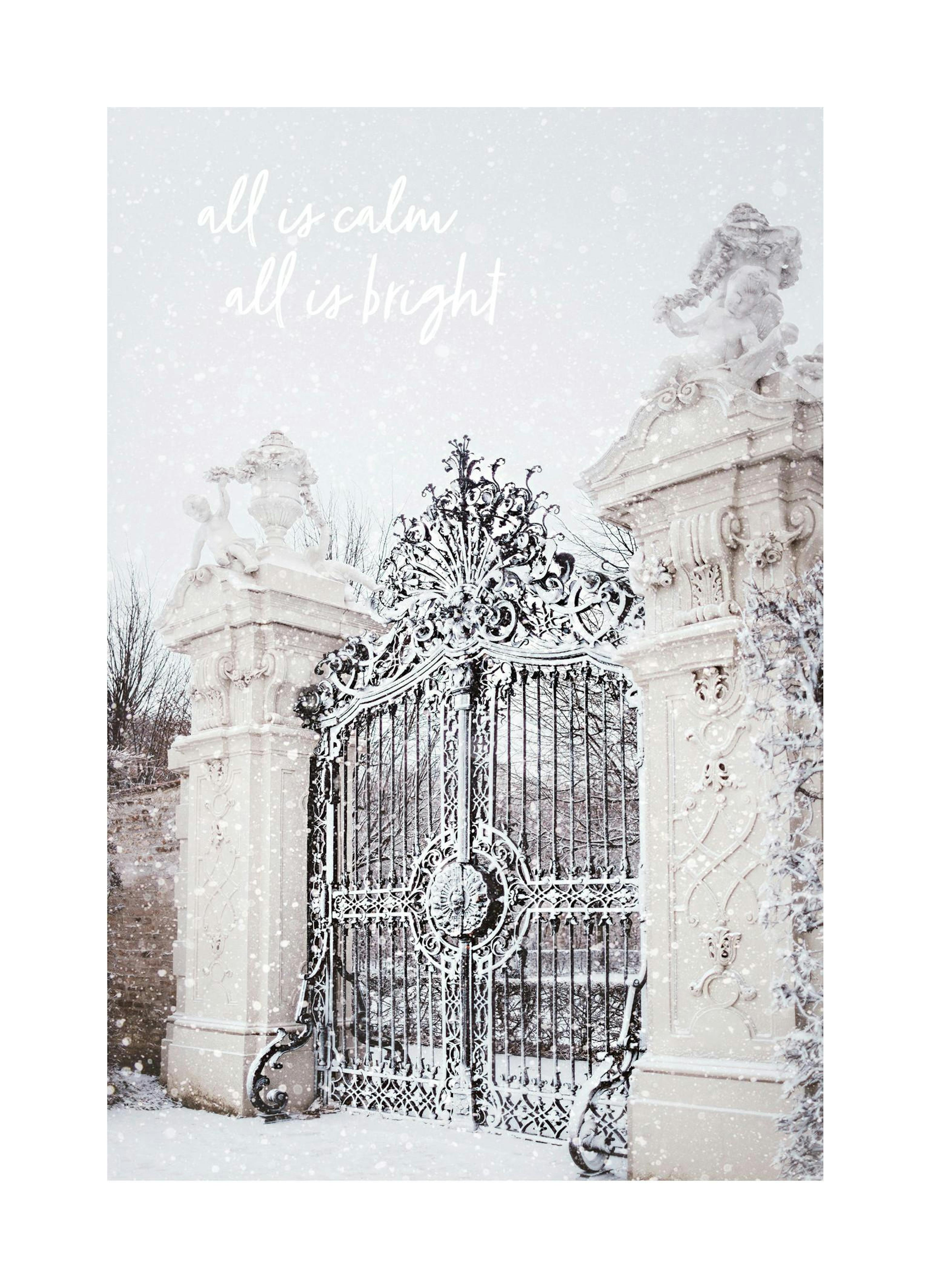 Poster: Verschneites, geschnitztes Tor und Säulen mit All is calm all is bright Text. Winterlandschaft Fotografie.