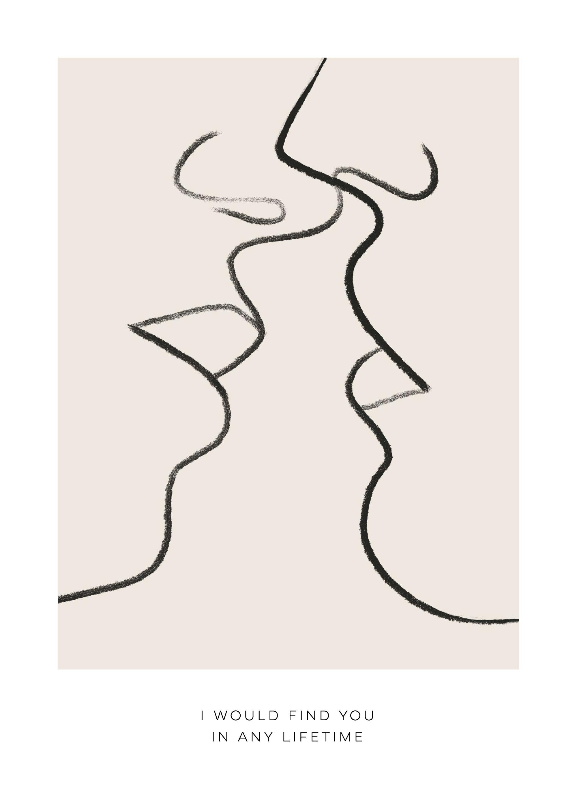 Póster minimalista de arte lineal con dos rostros a punto de besarse, contornos negros sobre fondo beige, y la frase I would fin