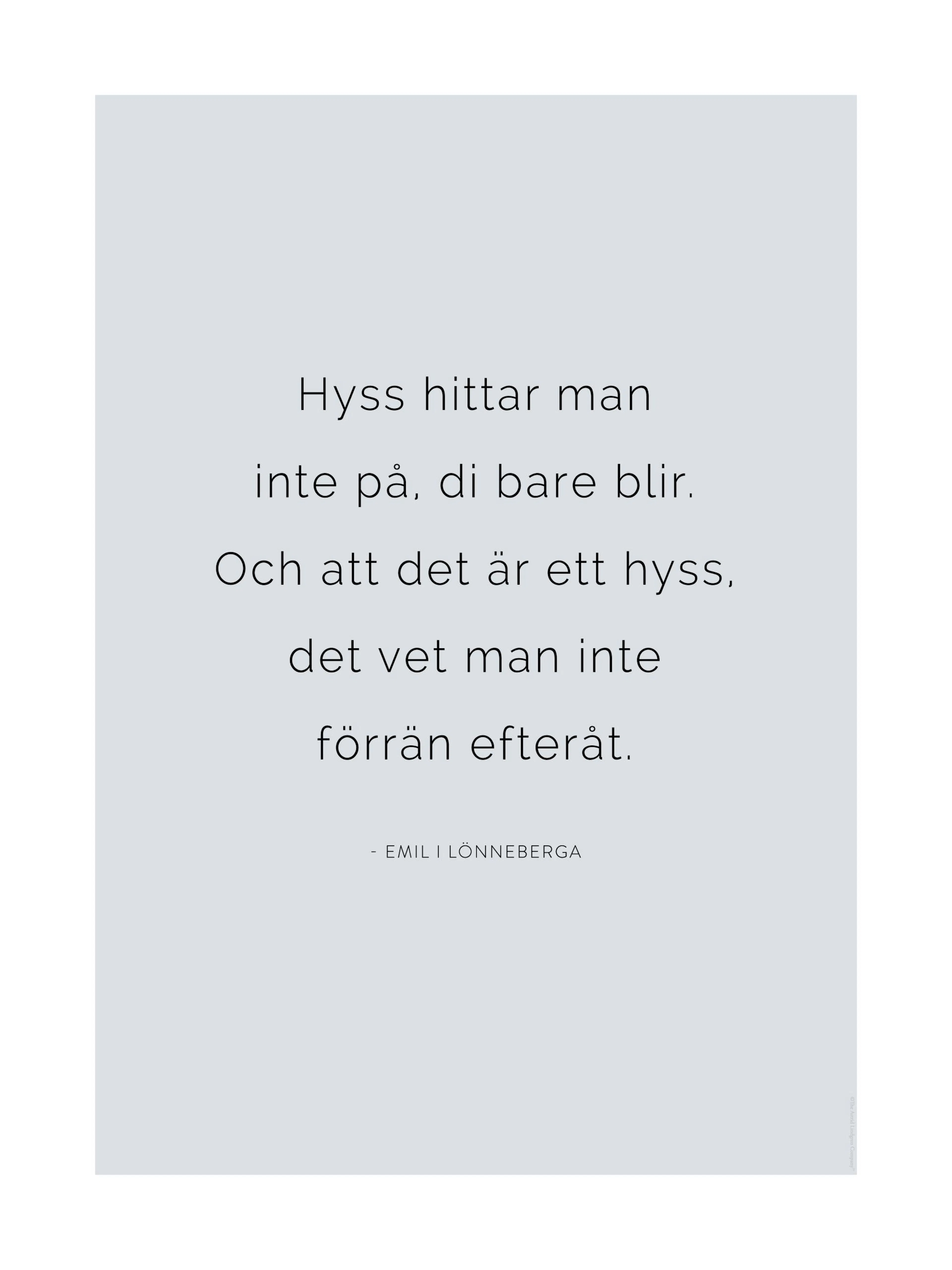 Text poster with Emil i Lönneberga quote in black font on a light grey background, ideal for kids rooms.