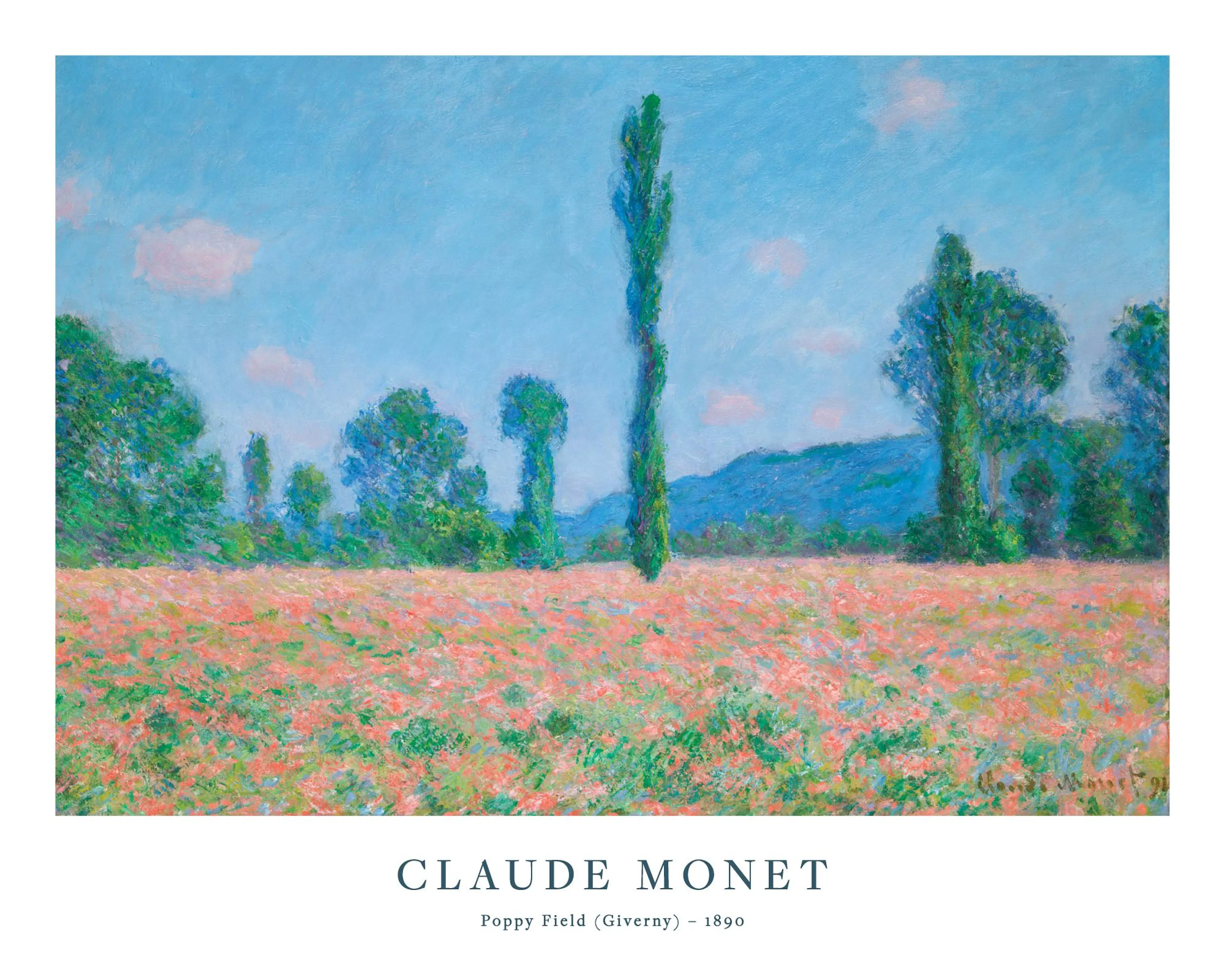 Affiche de Monet, Champ de coquelicots (Giverny) avec un ciel bleu et des arbres, texte en bas.