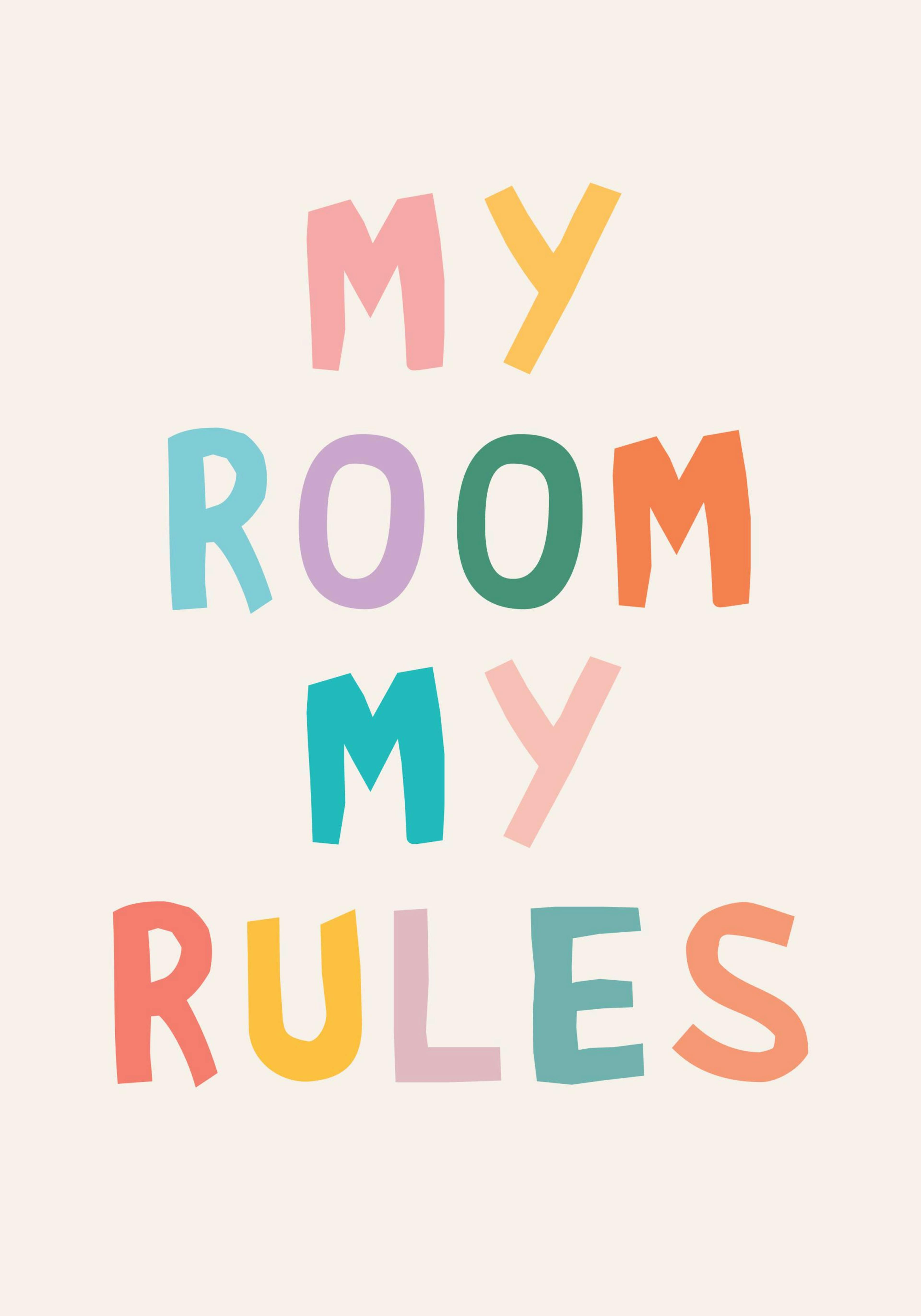 Póster de texto con fondo claro y letras multicolores que deletrean My room my rules, estilo infantil.