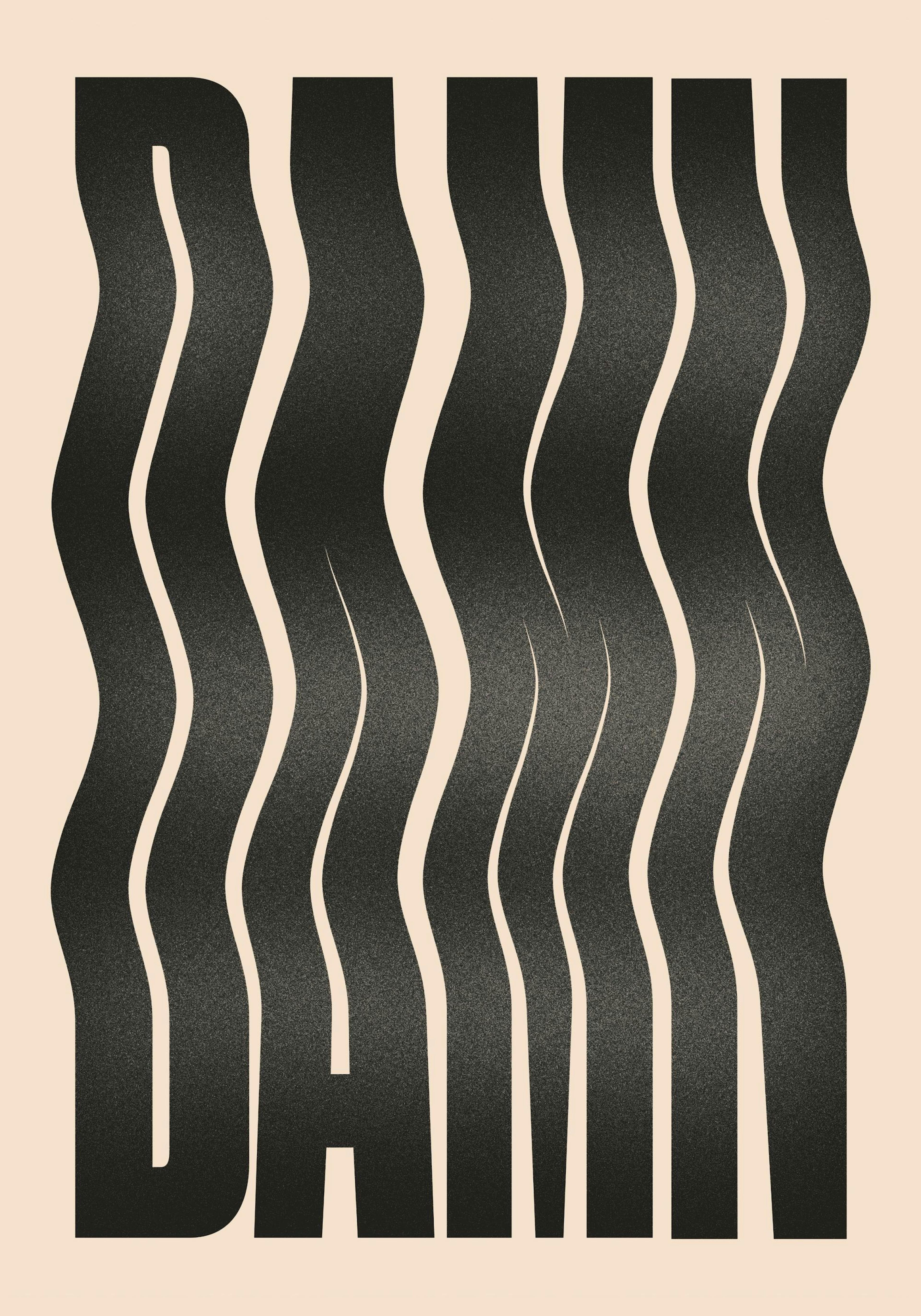 Damn typography poster with black wavy letters on a beige background, a cool text print.