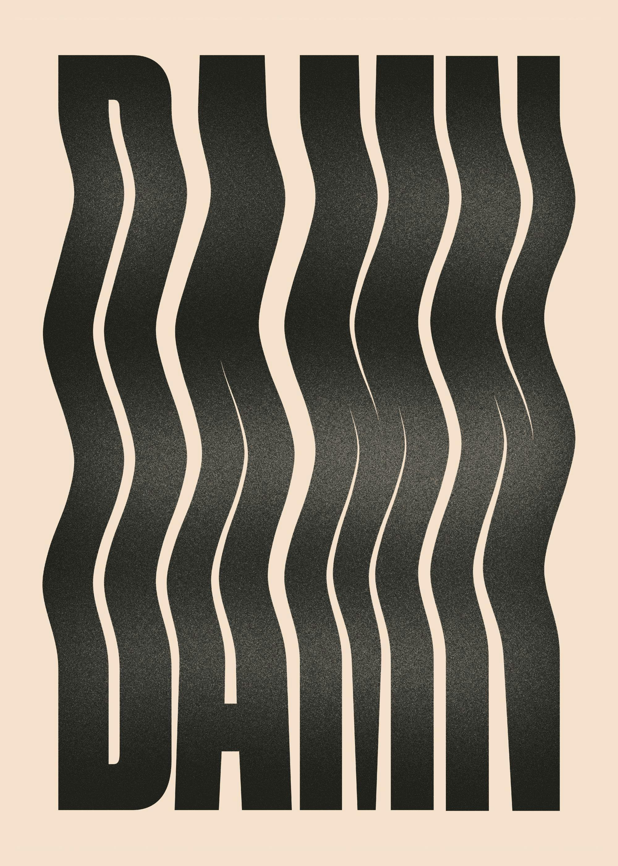 Damn typography poster with black wavy letters on a beige background, a cool text print.