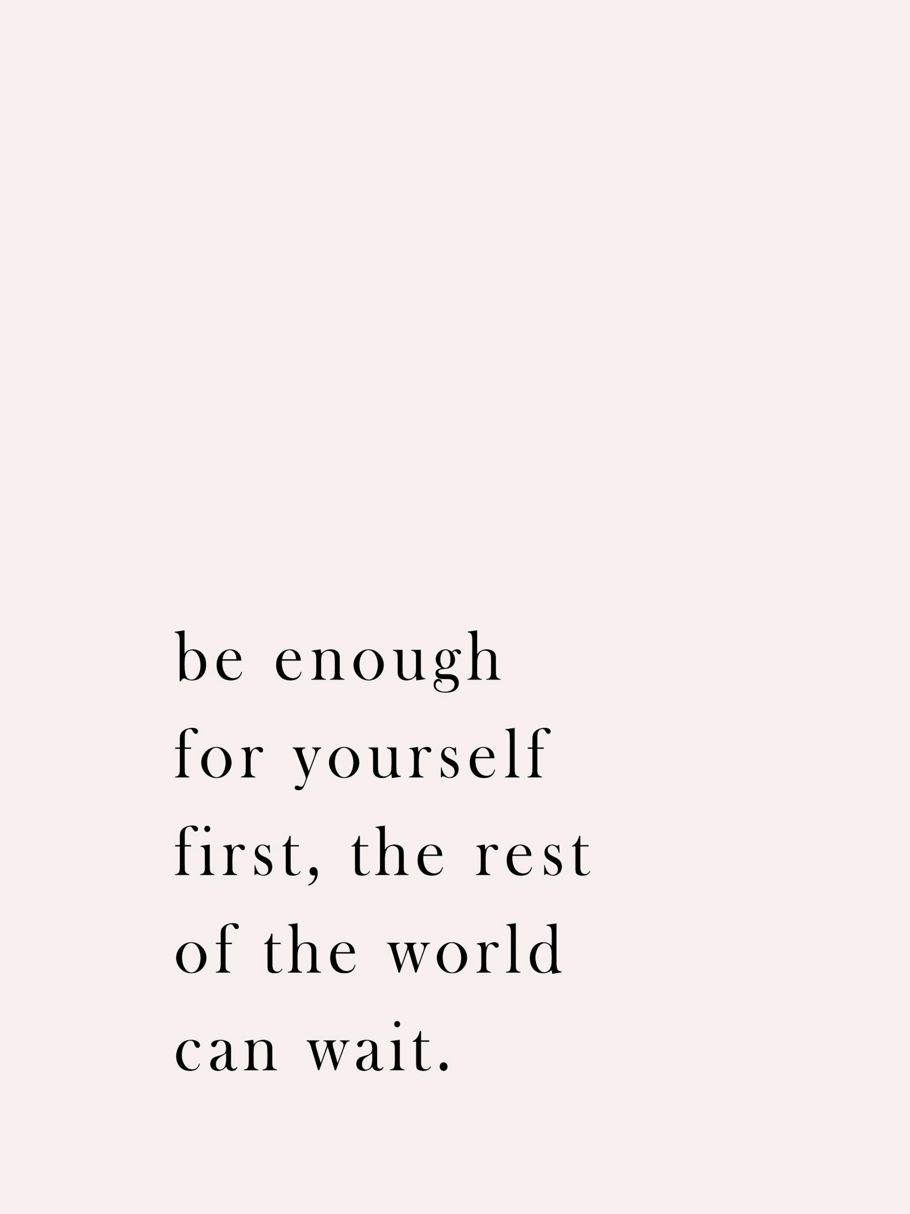 Be Enough Poster: Zelfliefde quote op roze/paarse achtergrond, zwarte tekst