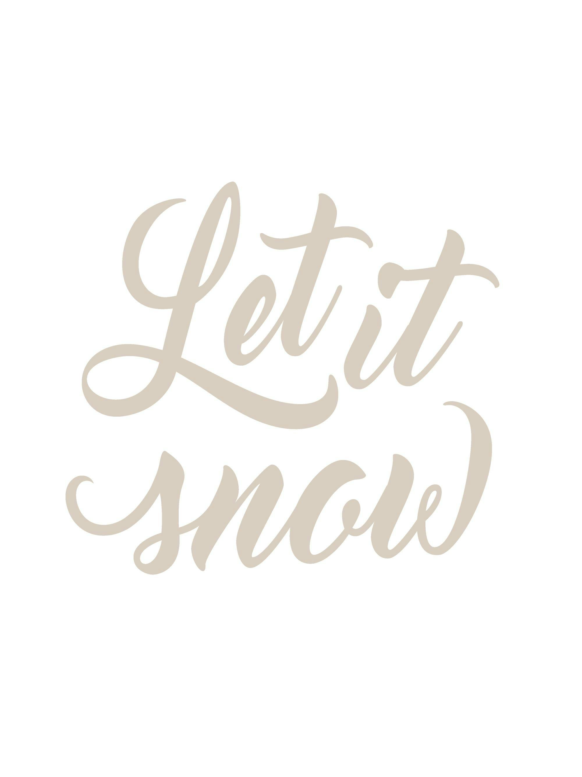 Let it Snow-poster med beige text på vit bakgrund, elegant kalligrafi för vinterdekoration.