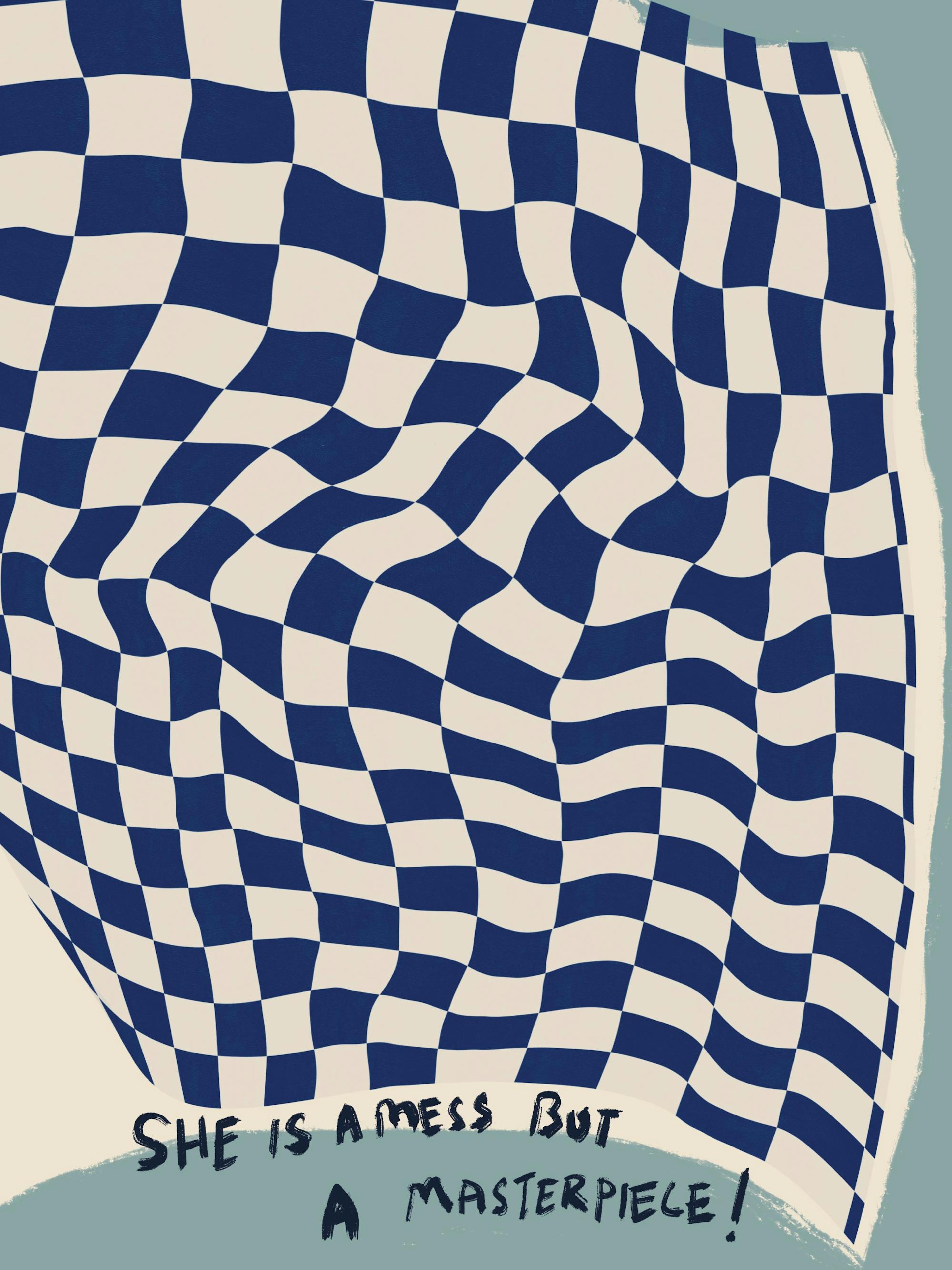 Affiche design abstrait avec un damier déformé bleu et beige et le texte She is a mess but a masterpiece en bas.