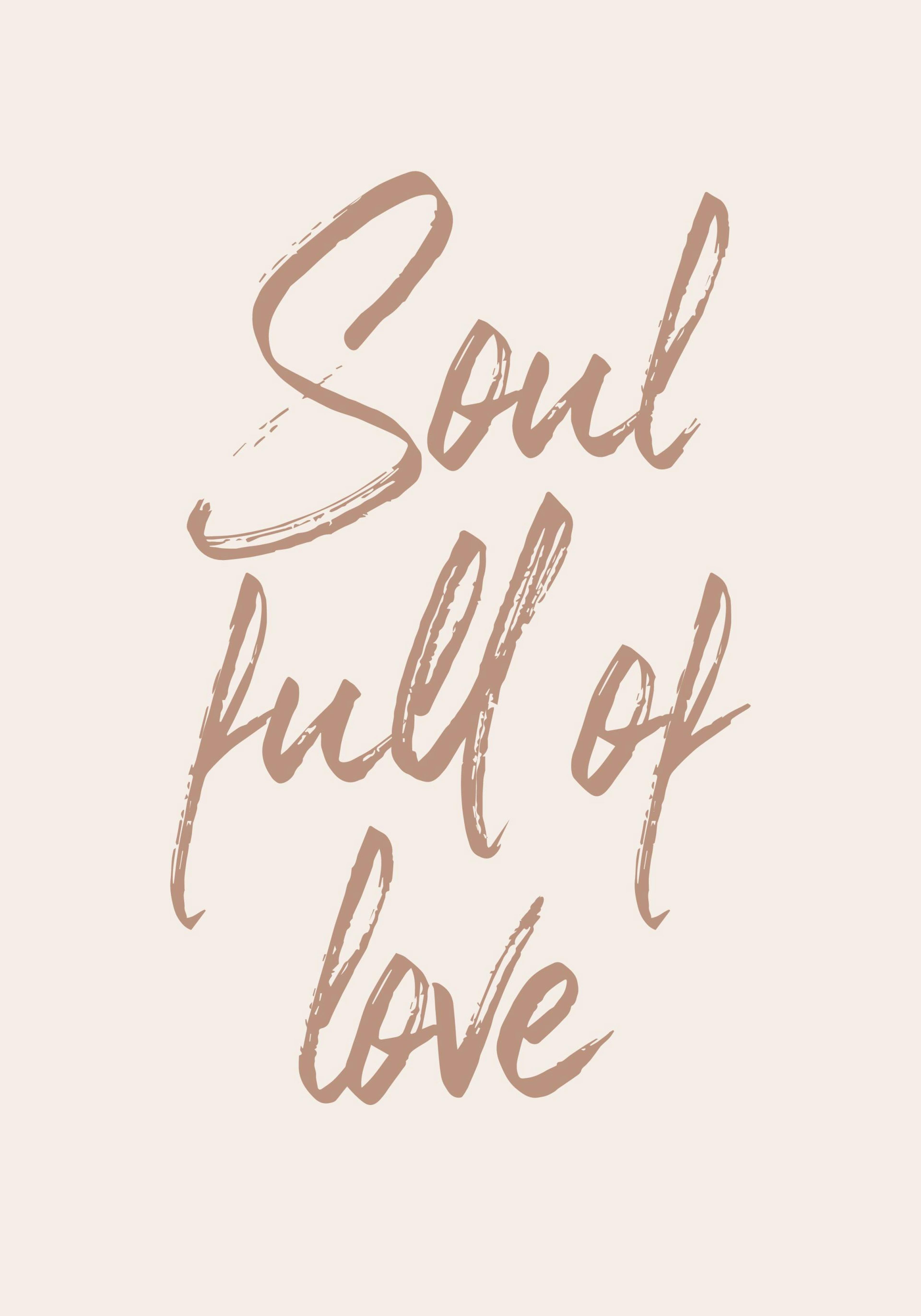 「Soul full of love」のベージュの筆記体テキストがピンクの背景に描かれたポスター