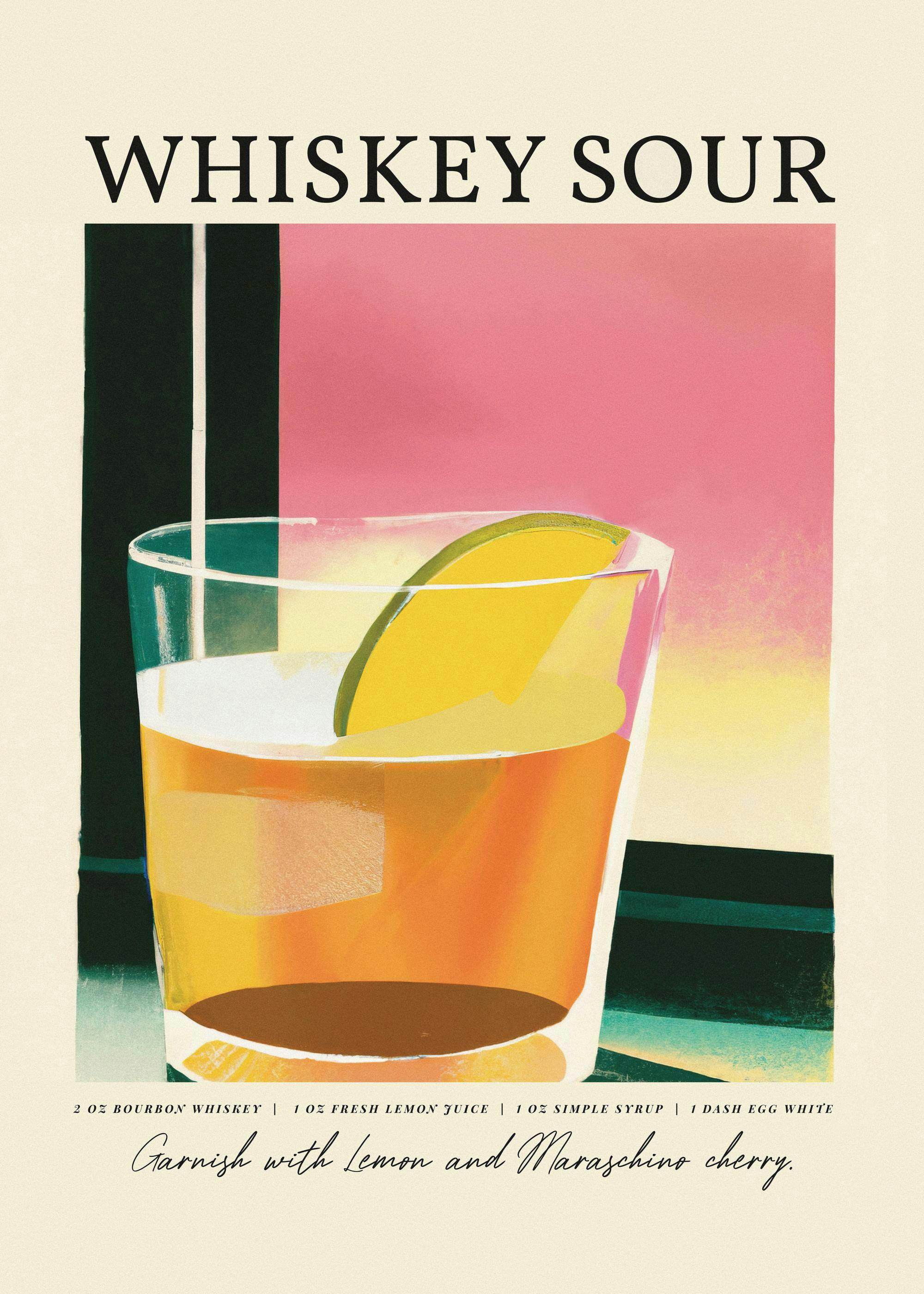 Whiskey Sour -juliste, jossa on kuvitettu drinkki sitruunaviipaleella. Teksti Whiskey Sour ja valmistusohje.
