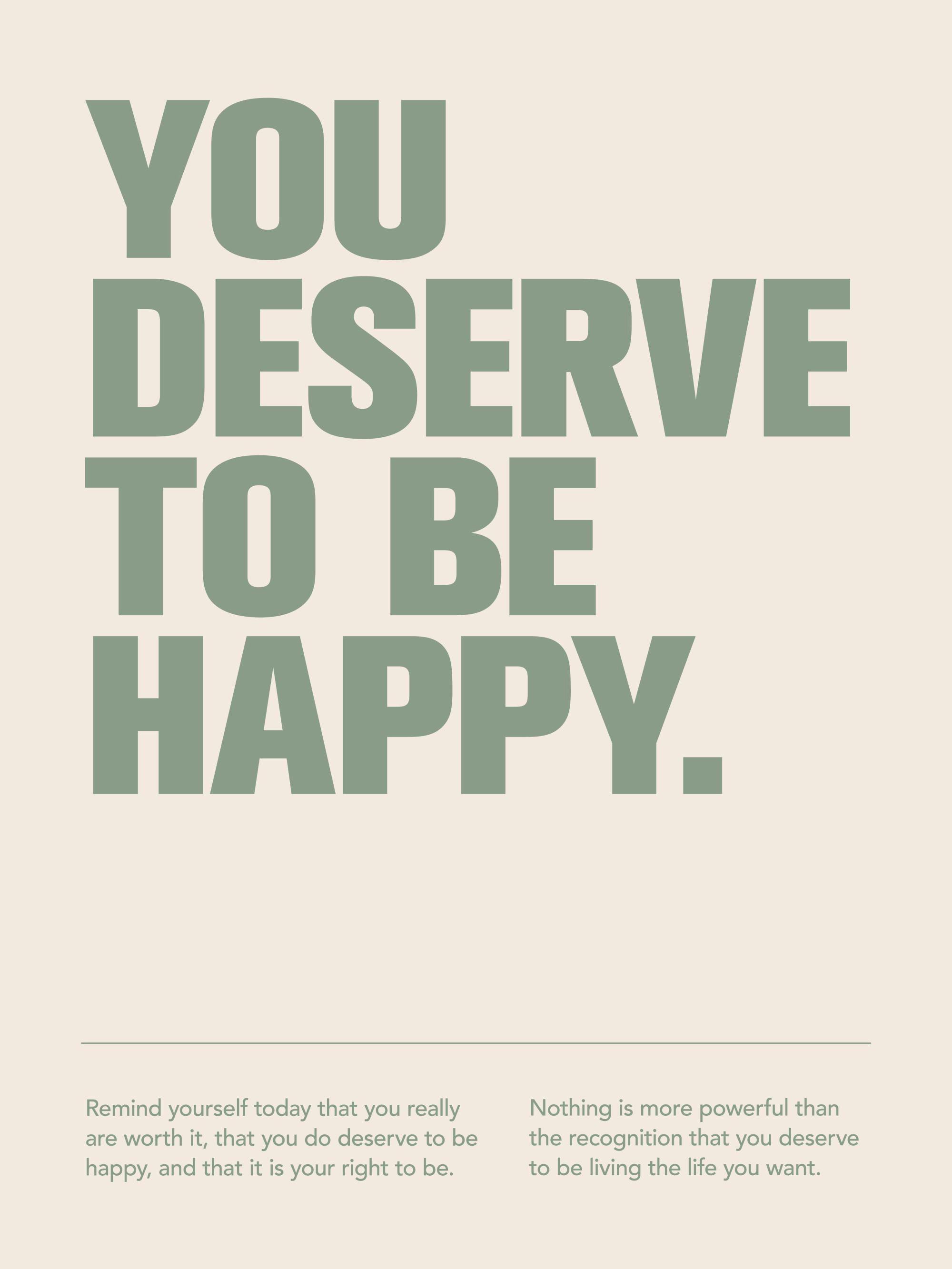 Póster Deserve to be Happy con texto verde sobre fondo claro, estilo minimalista inspirador