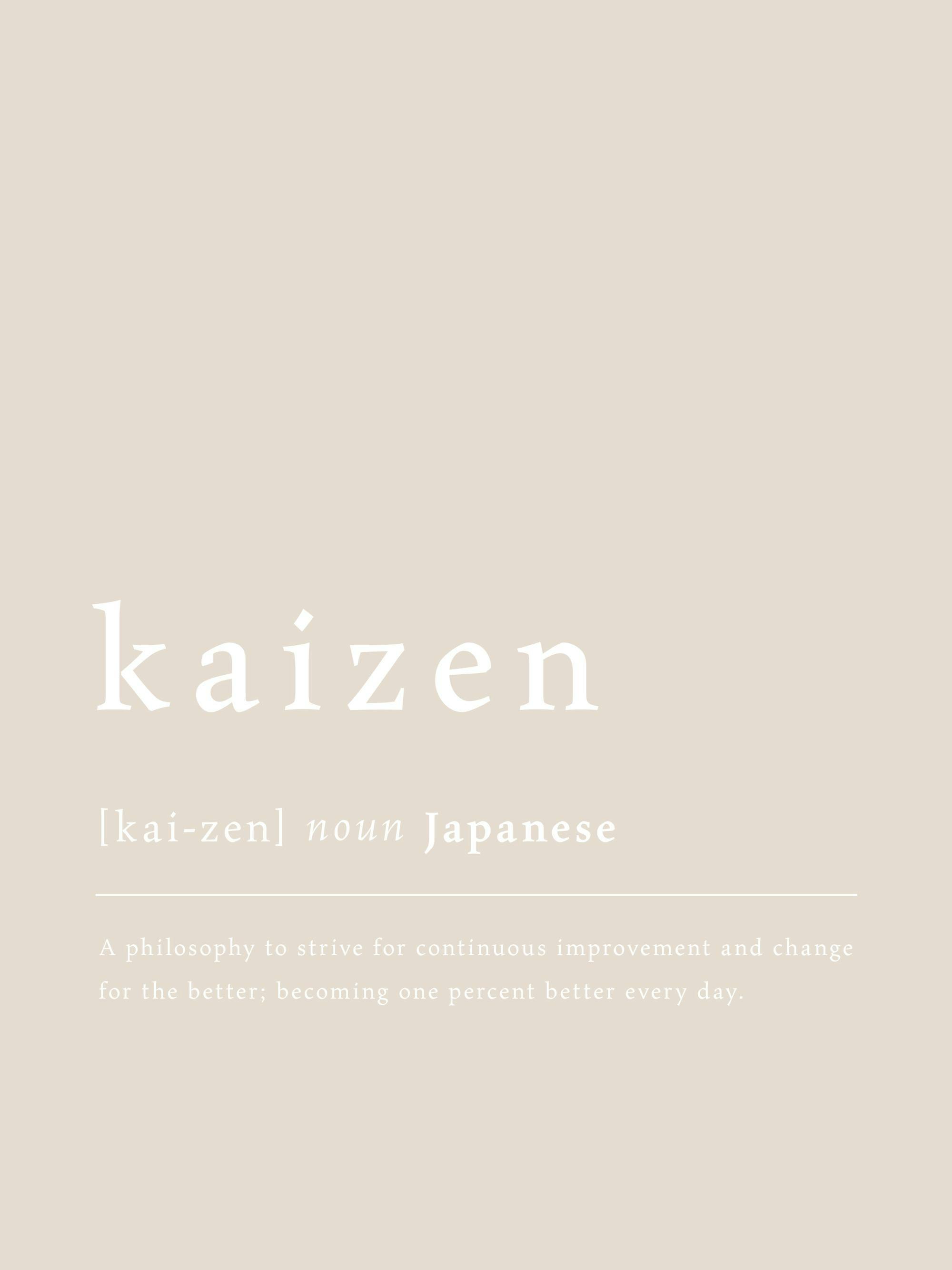 Kaizen definition print with white text on a beige background, featuring the Japanese word and its meaning.