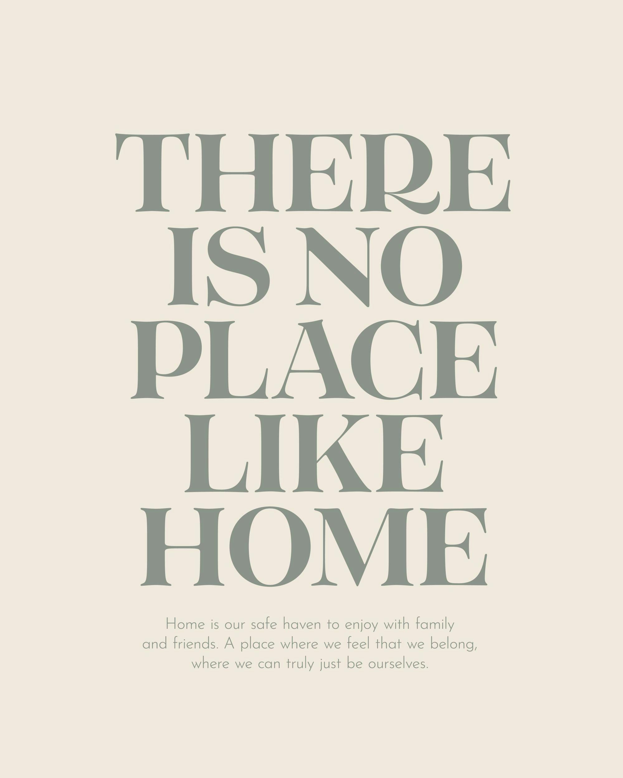 Affiche beige avec le texte There Is No Place Like Home en typographie verte et citation