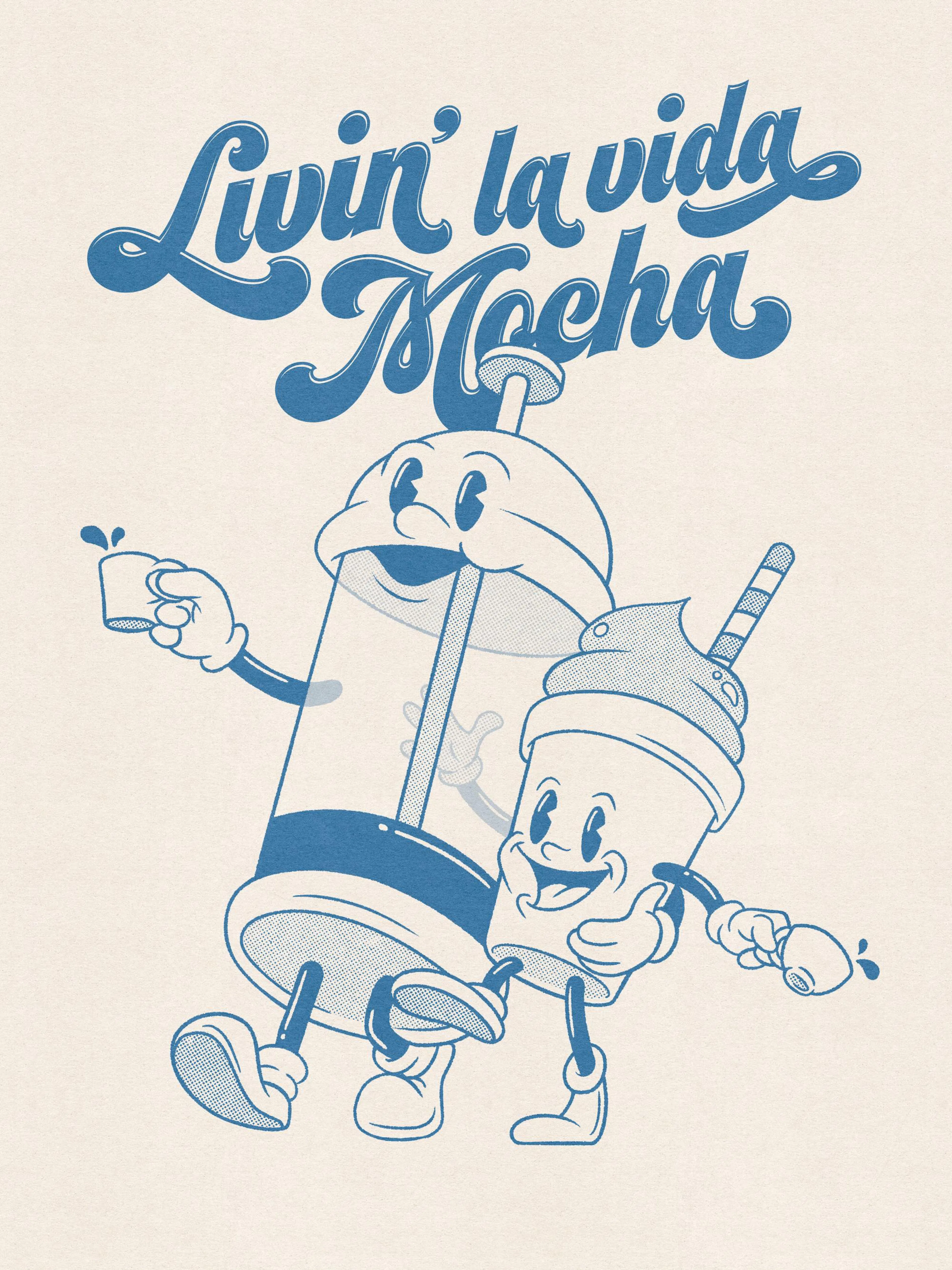 Mocha latte and coffee cup cartoon characters on beige, with Livin la Vida Mocha text. Fun coffee poster.