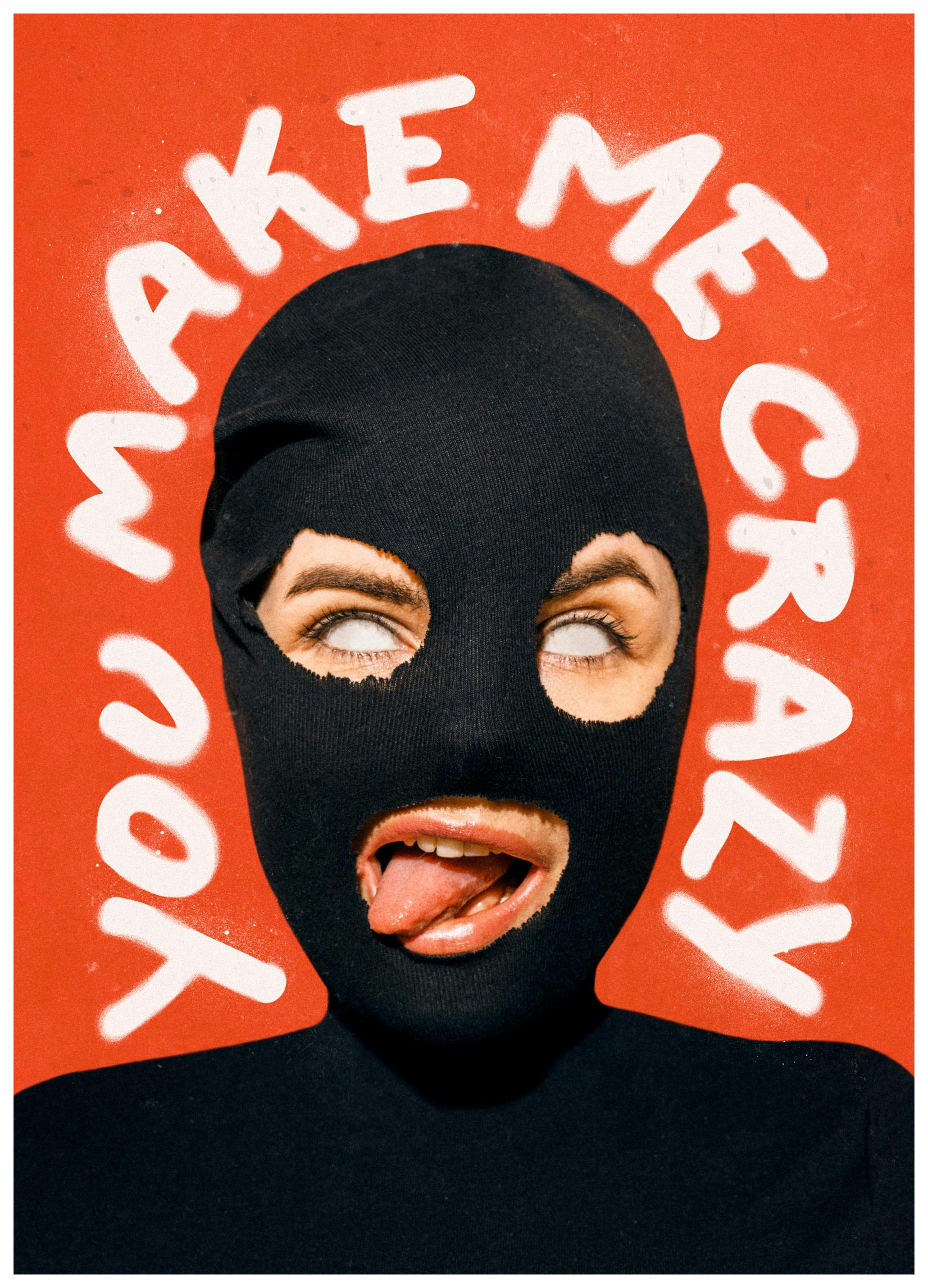 You Make Me Crazy Affiche (30x40 cm) - Photographies par Desenio