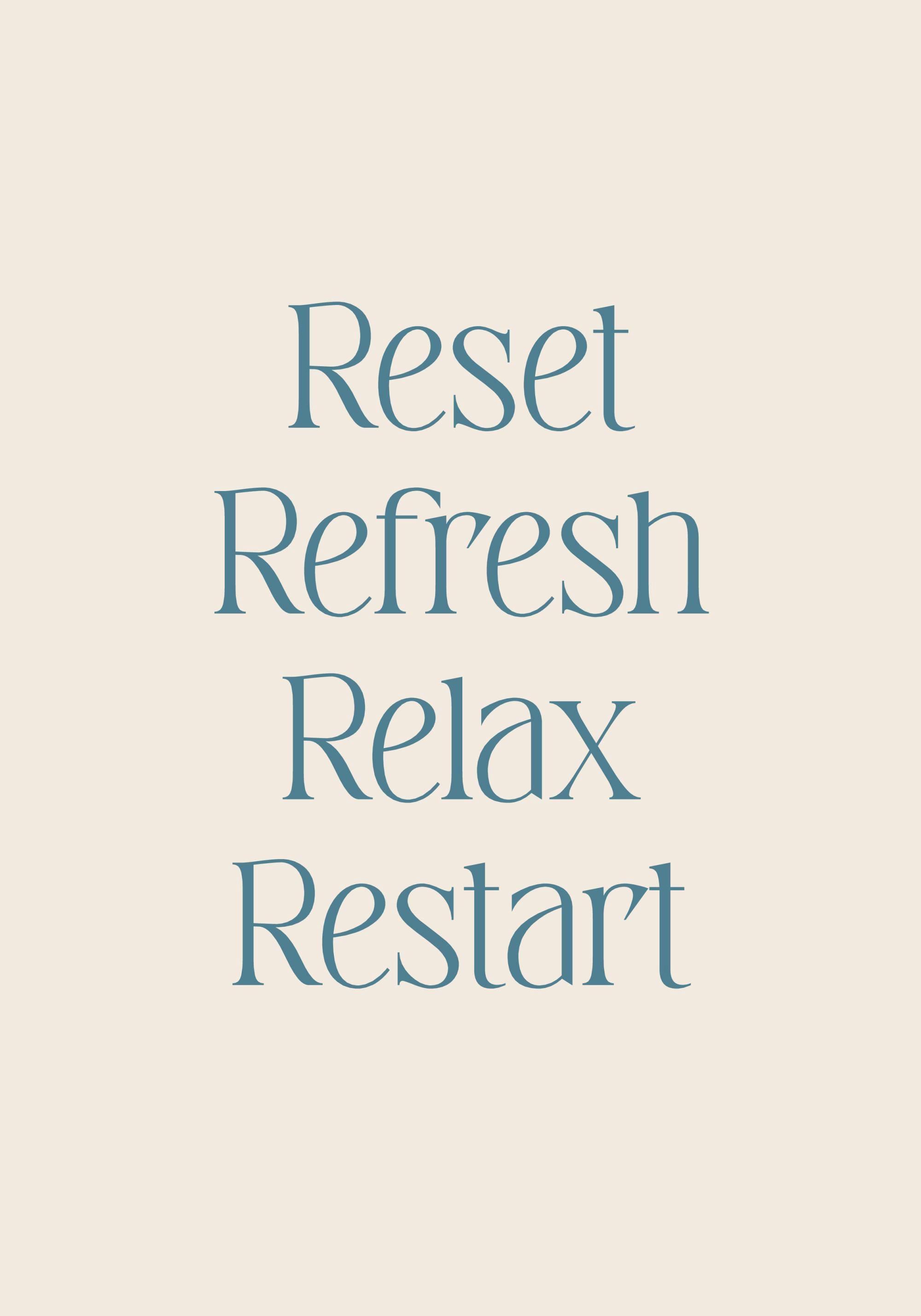 베이지색 배경에 Reset, Refresh, Relax, Restart라는 파란색 글씨가 세로로 인쇄된 포스터