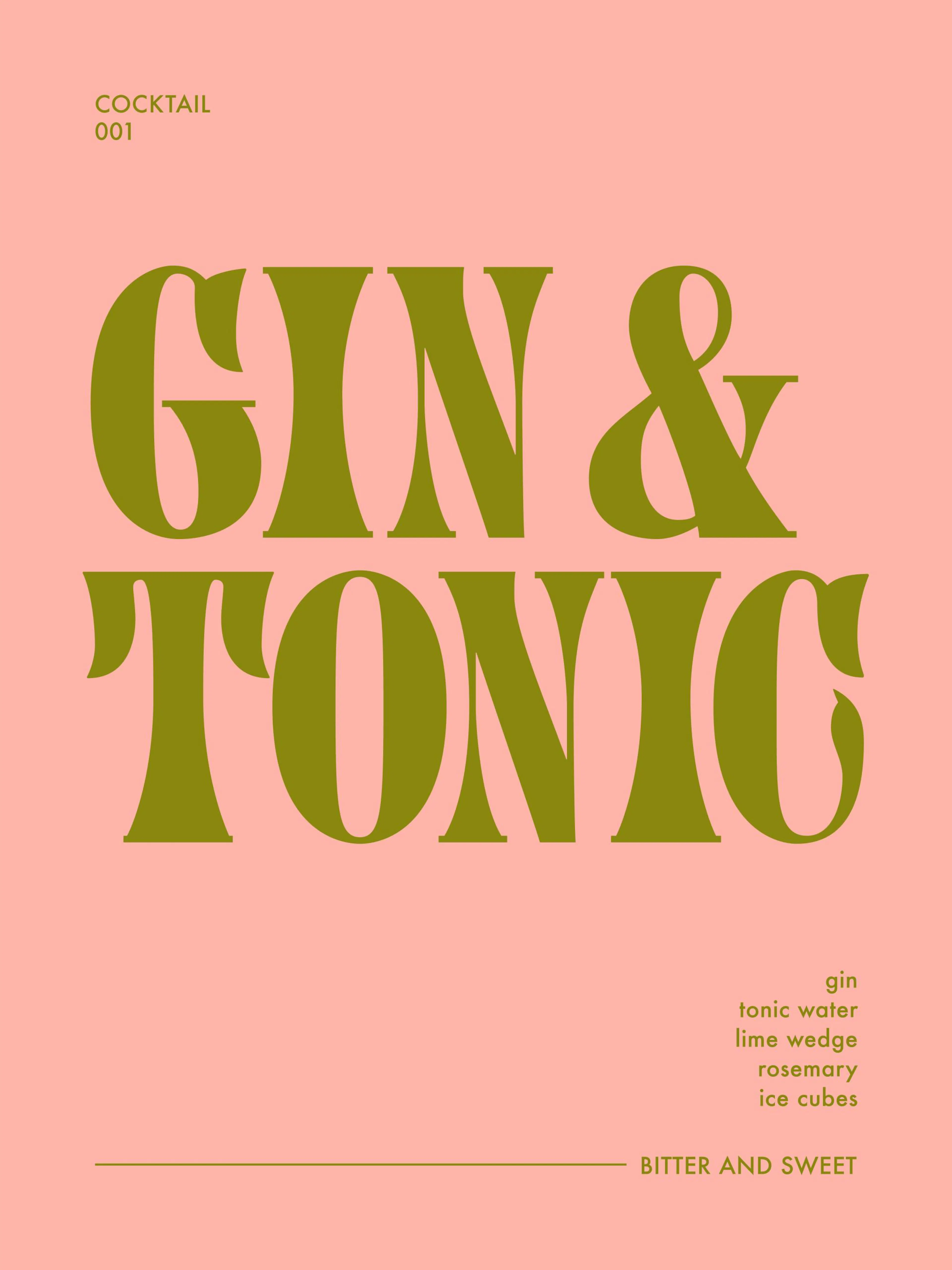 Affiche rose avec le texte vert olive GIN & TONIC et la recette du cocktail. Typographie élégante.
