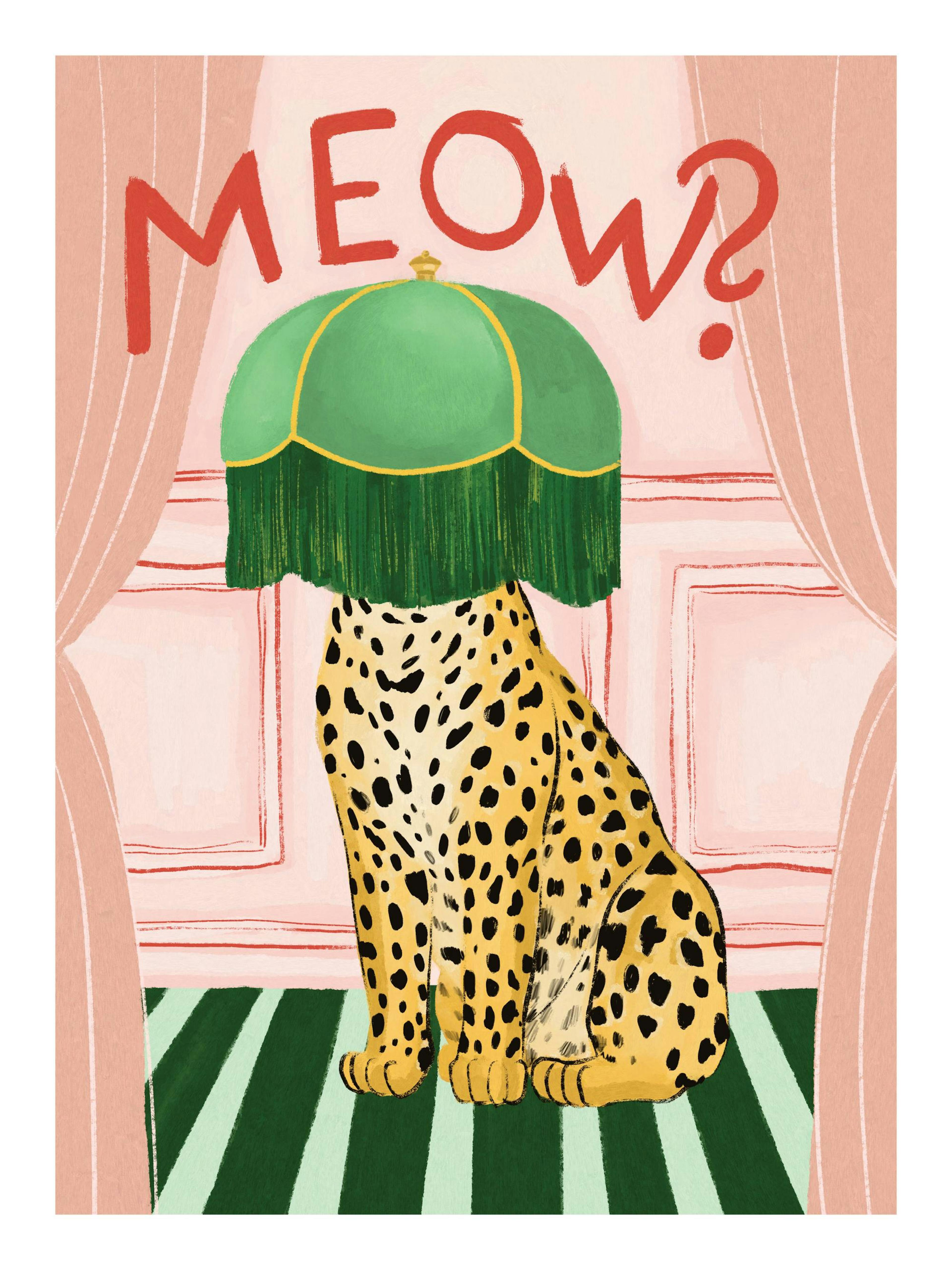 Plakat med illustrasjon av leopard med grønn lampeskjerm på hodet, sittende på et stripete teppe mot en rosa vegg. MEOW? over.
