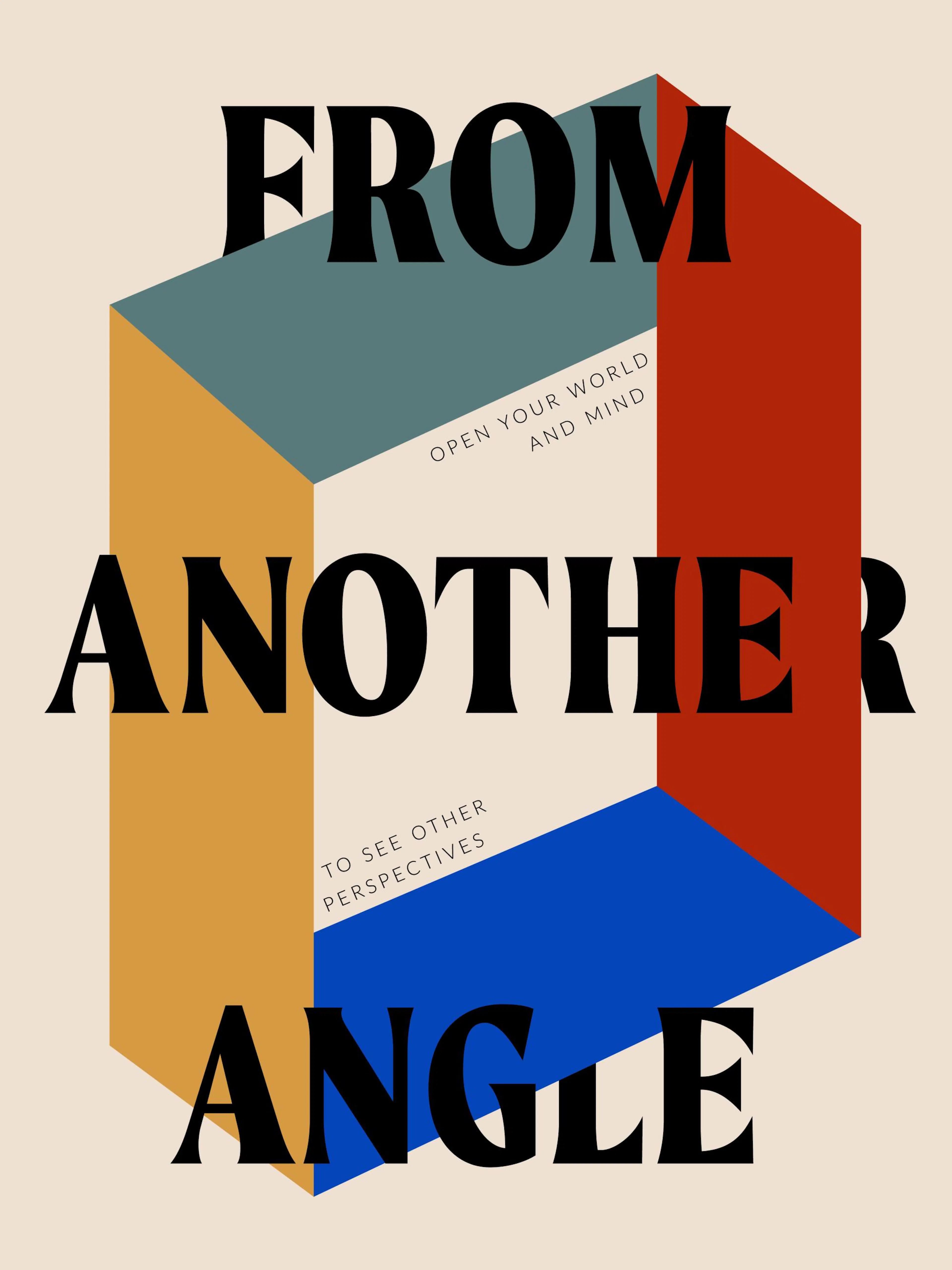 Geometric poster print with red, blue, and gold shapes and text FROM ANOTHER ANGLE.