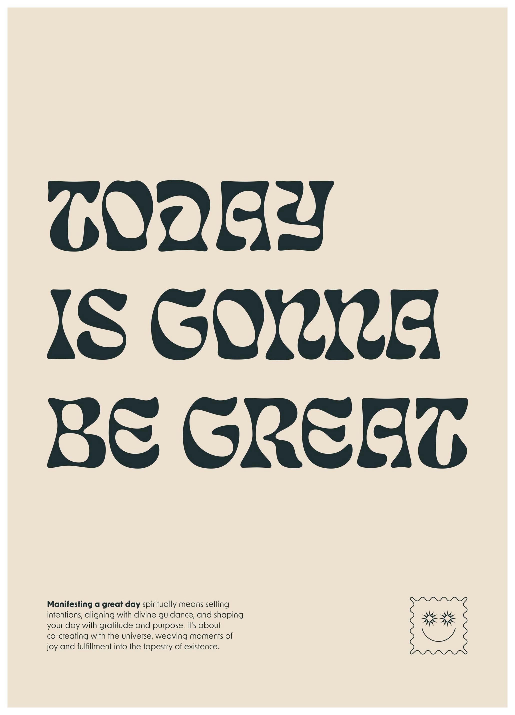 Prints - Today Is Gonna Be Great Print (21x30 cm) - Motivational posters