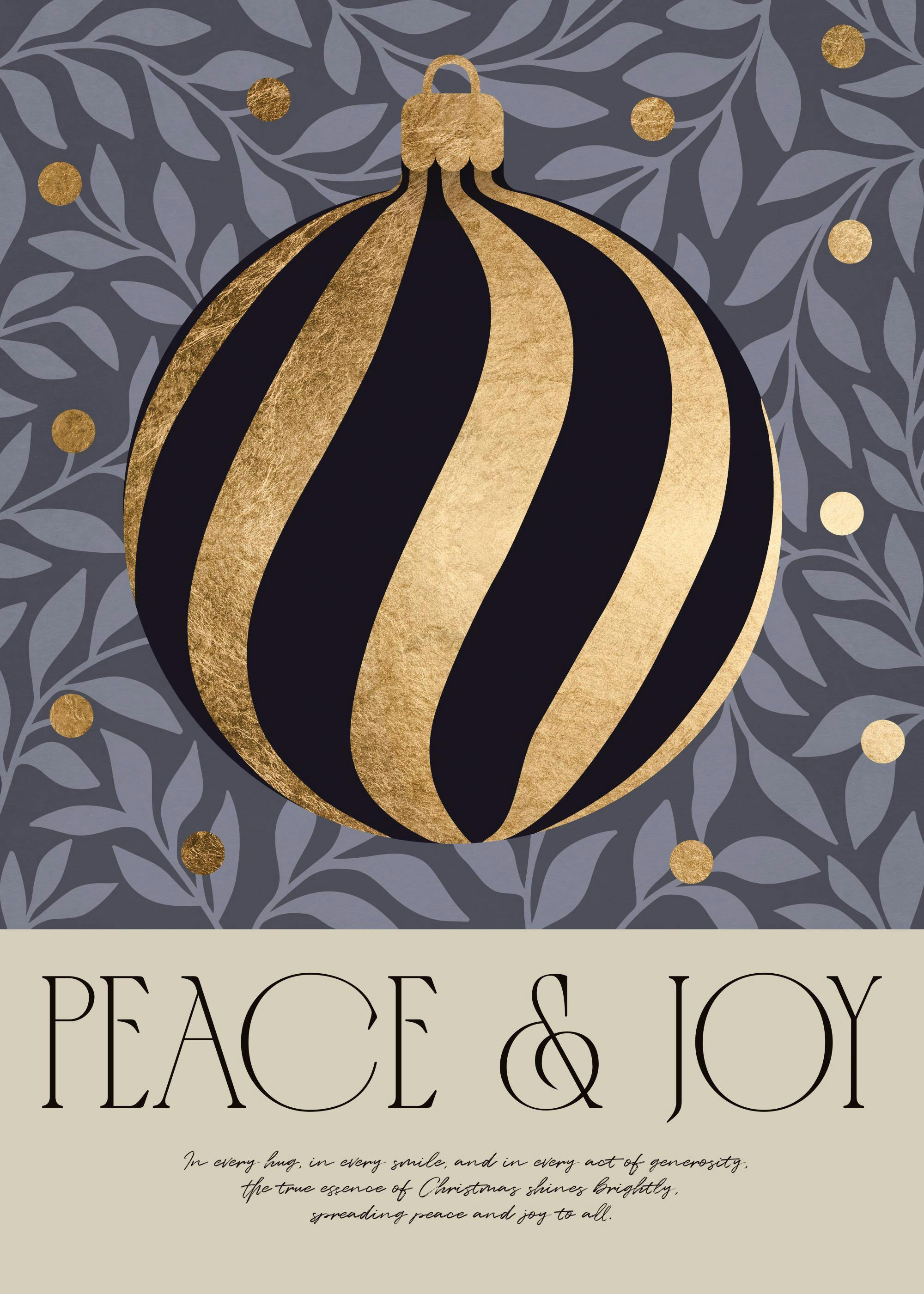 Christmas print with a large gold and navy striped ornament on a patterned background with PEACE & JOY
