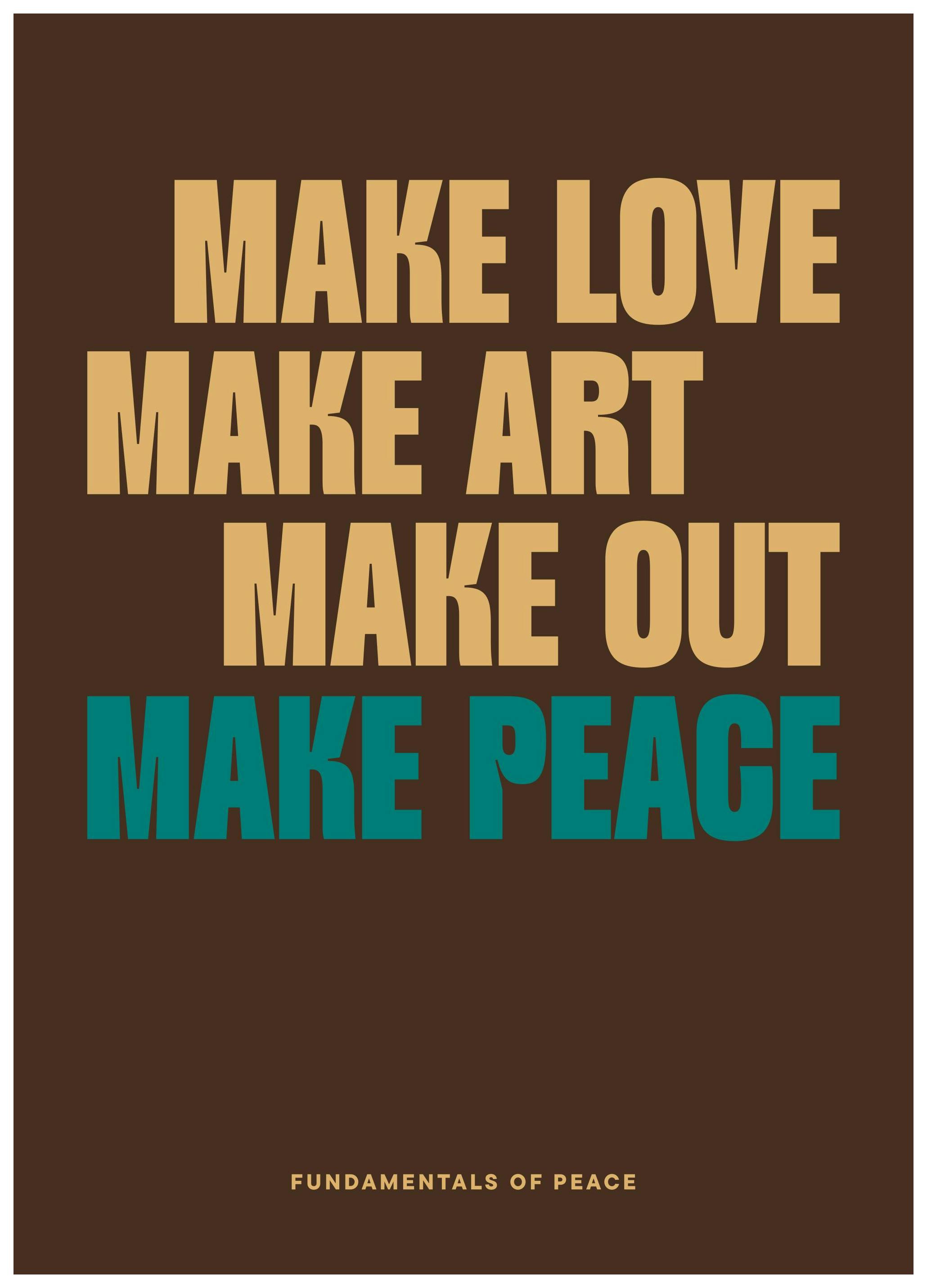 Prints - Make Peace Print (50x70 cm) - Text posters