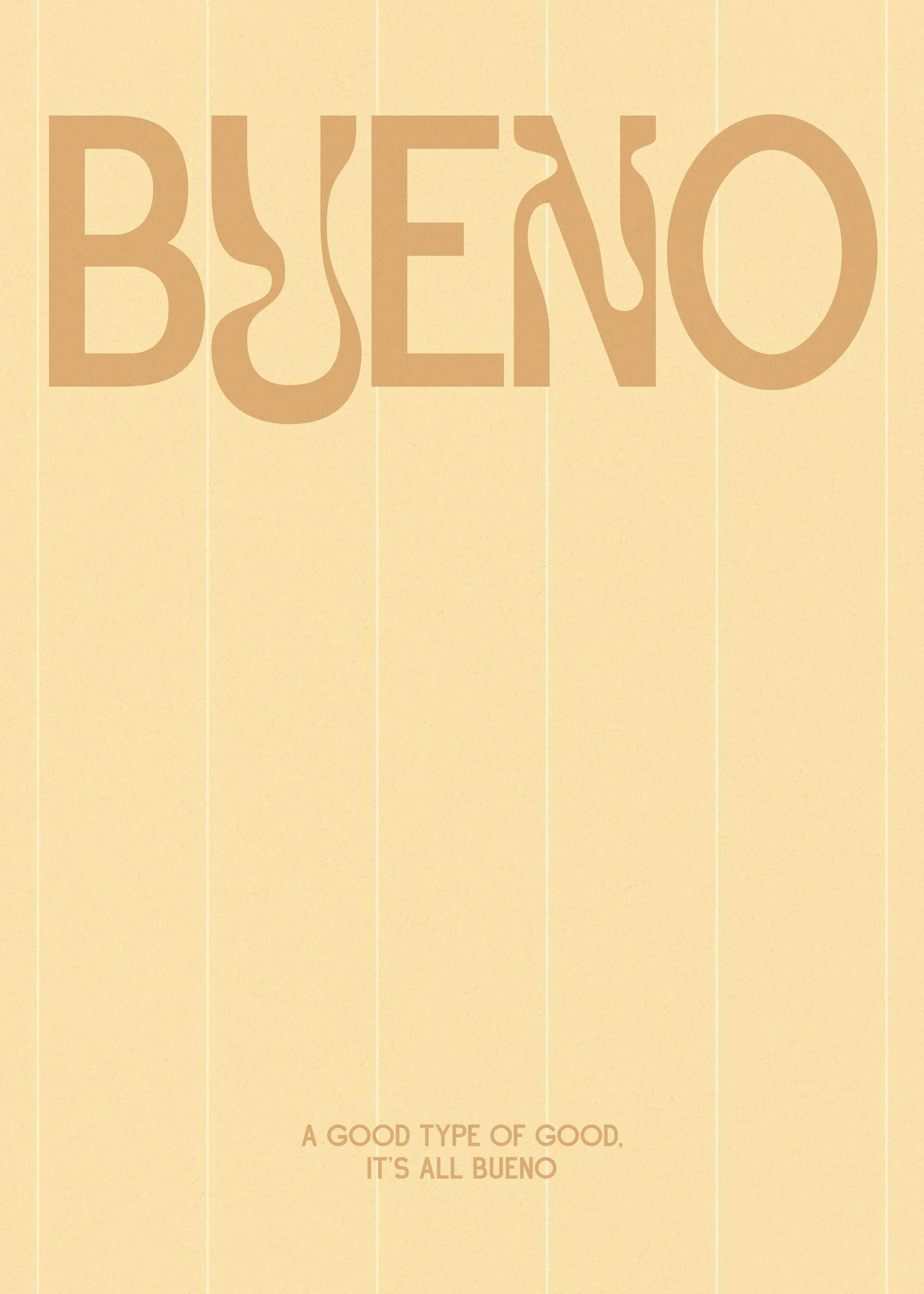 A minimalist print with the word BUENO in a wavy, light brown font on a beige background with subtle vertical lines.