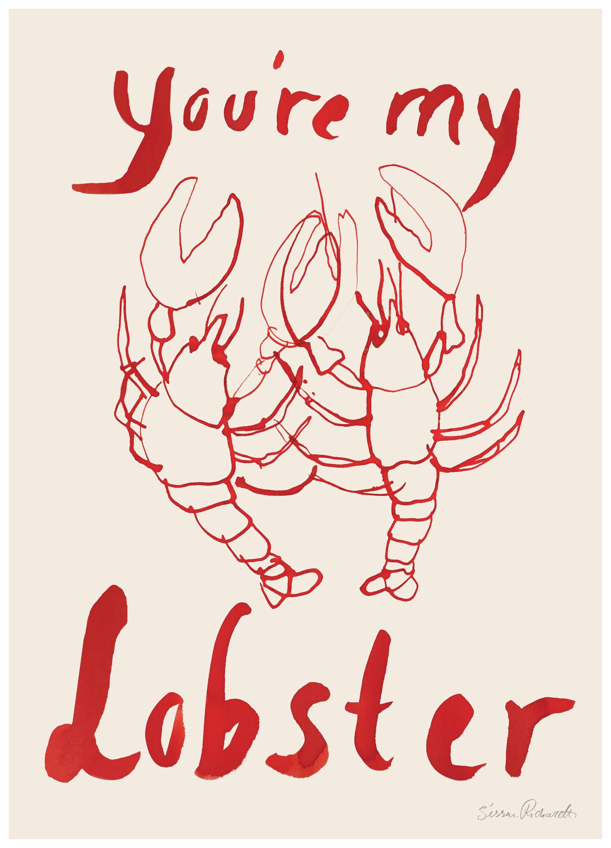 Sissan Richardt - You're My Lobster Poster (50x70 cm)