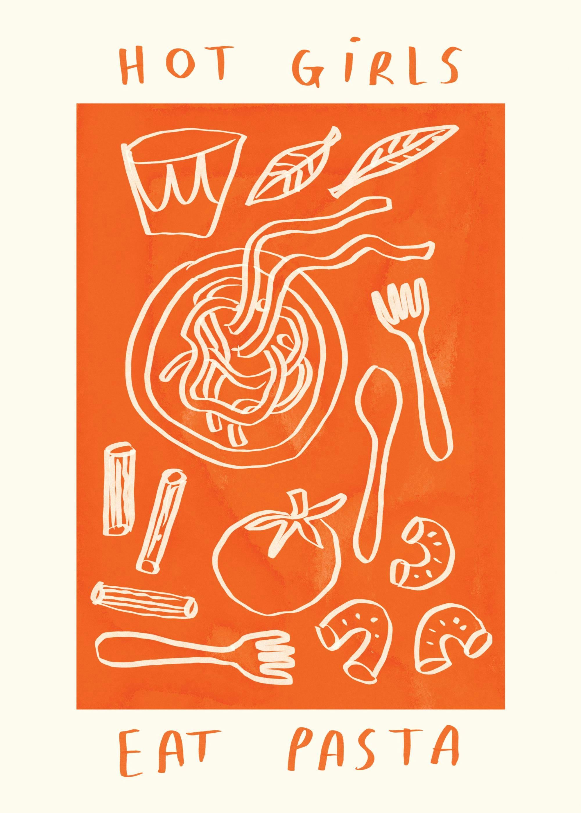 Hand-painted pasta illustration on orange, with spaghetti, utensils, tomato, leaves, and Hot Girls Eat Pasta text.